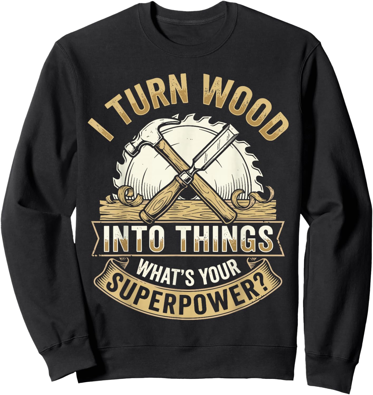 Cool Woodworker Design Women Woodworking Woodworker Sweatshirt - Sweatshirt | Black