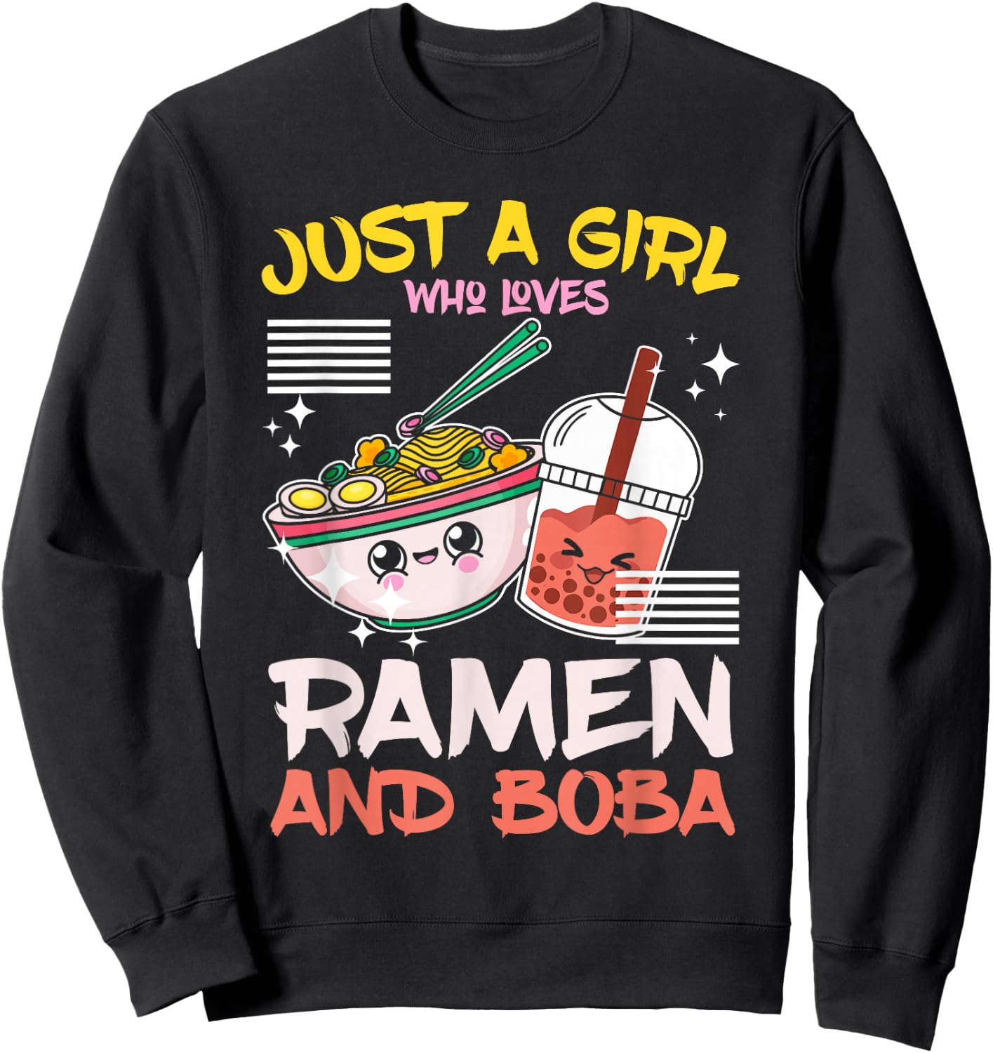 Just A Girl Who Loves Ramen And Boba Bubble Tea Japanese Sweatshirt - Sweatshirt | Black