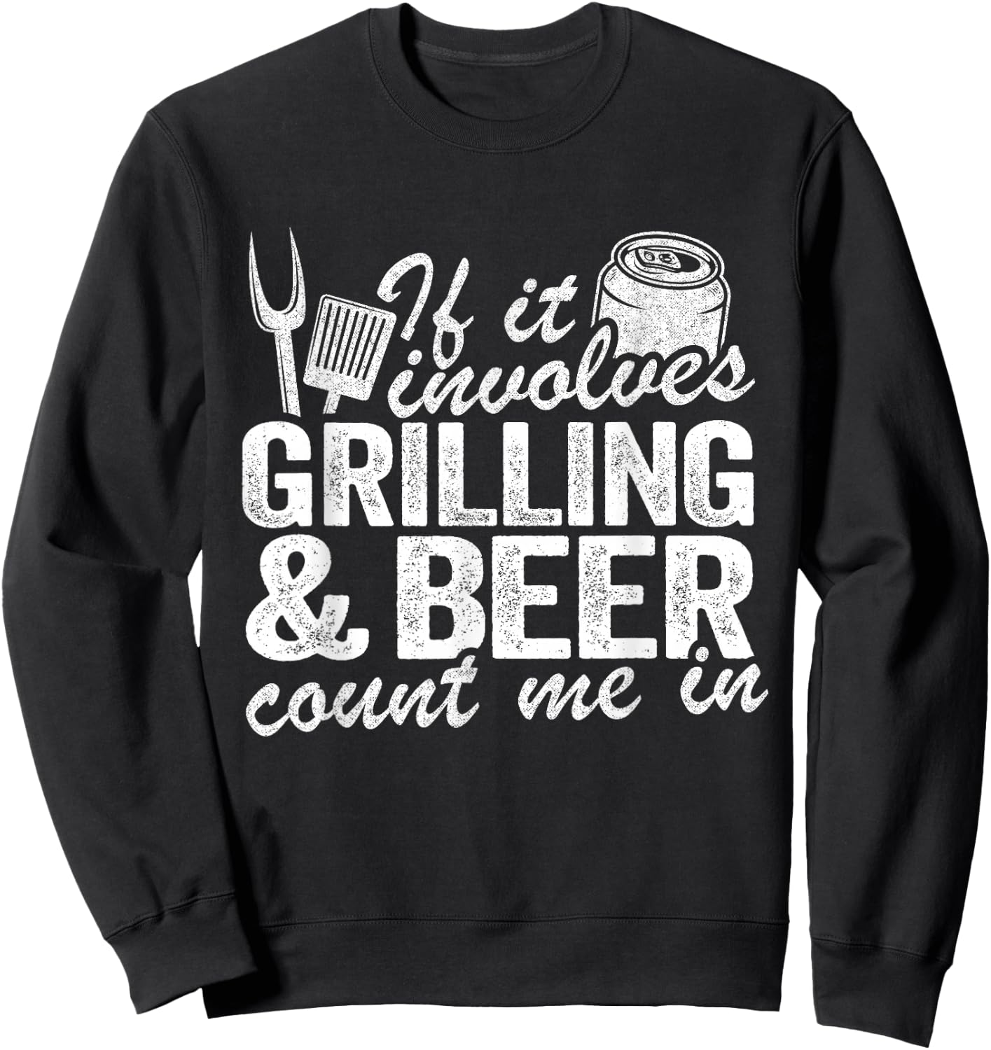 Grilling & Beer Count Me In Grillmaster Funny Pig Pork Rub Sweatshirt - Sweatshirt | Black