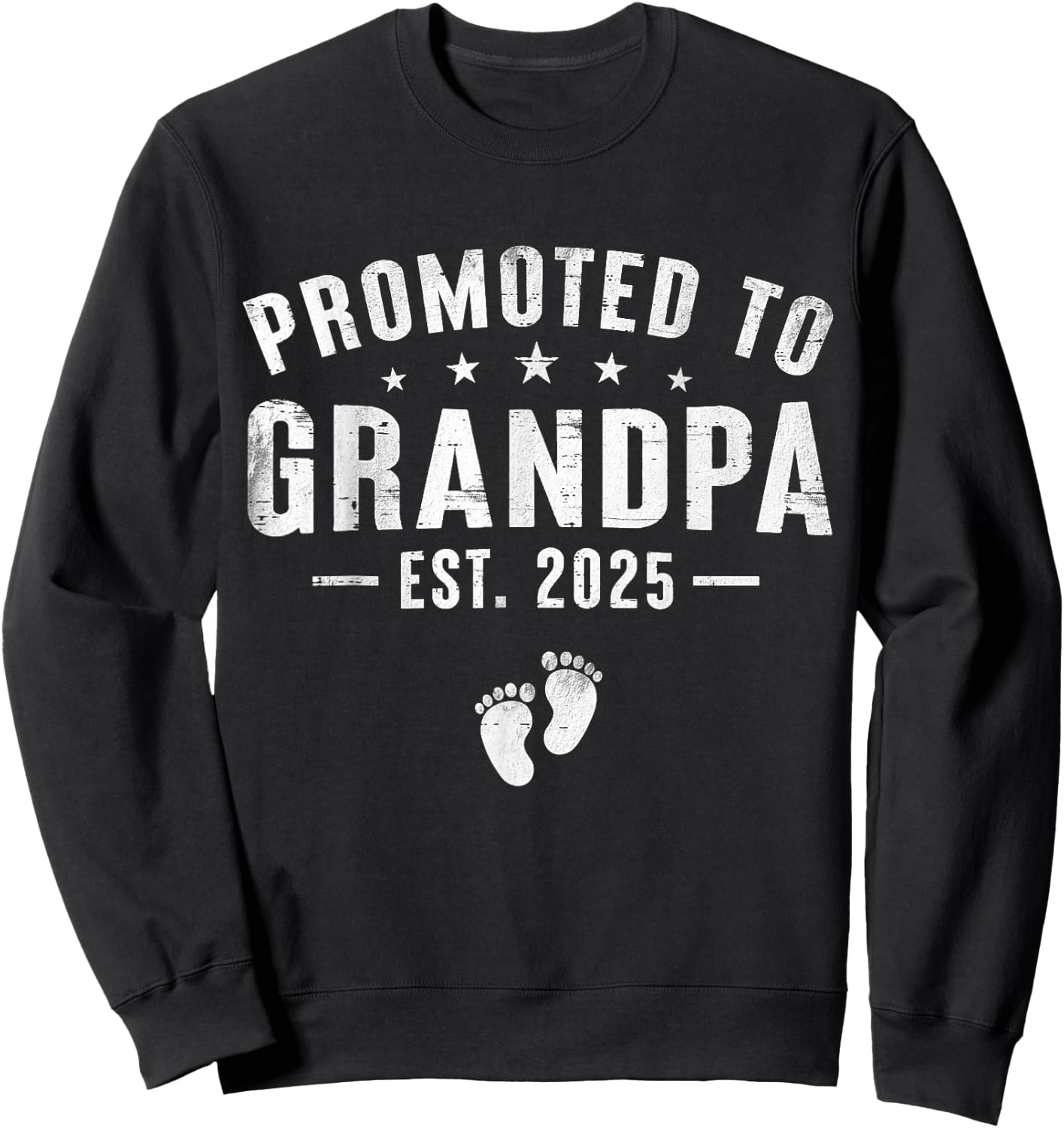Promoted to Grandpa 2025 Soon to Be Grandfather New Grandpa Sweatshirt - Sweatshirt | Black