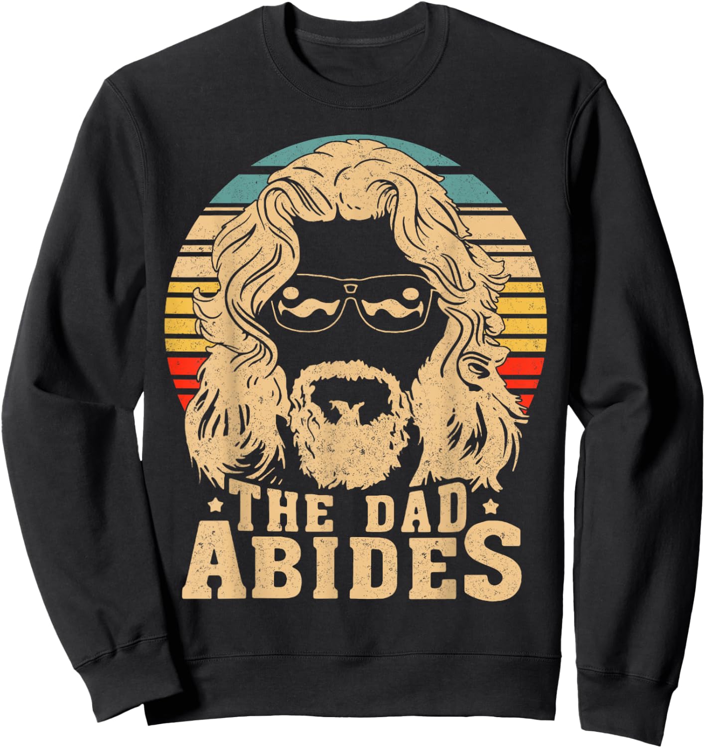 Retro The Dad Abides Funny Dad Daddy Father's Day Sweatshirt - Sweatshirt | Black