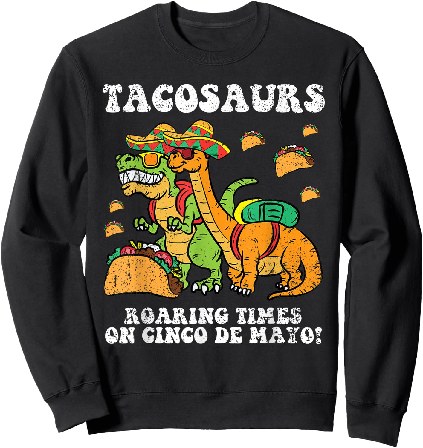 Tacosaurs Cinco De Mayo Dinosaur Taco Mexican Toddler Boys Sweatshirt - Sweatshirt | Black