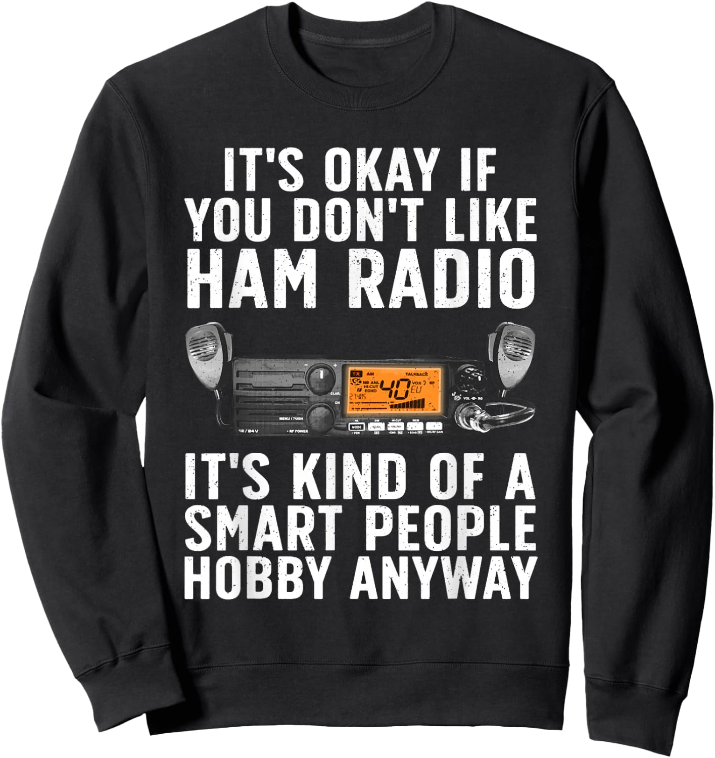 Funny Ham Radio Art Women Amateur Radio Ham Operator Sweatshirt - Sweatshirt | Black