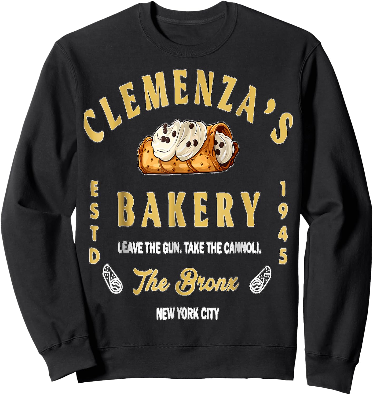 Clemenza Bakery Food Funny Sweatshirt - Sweatshirt | Black