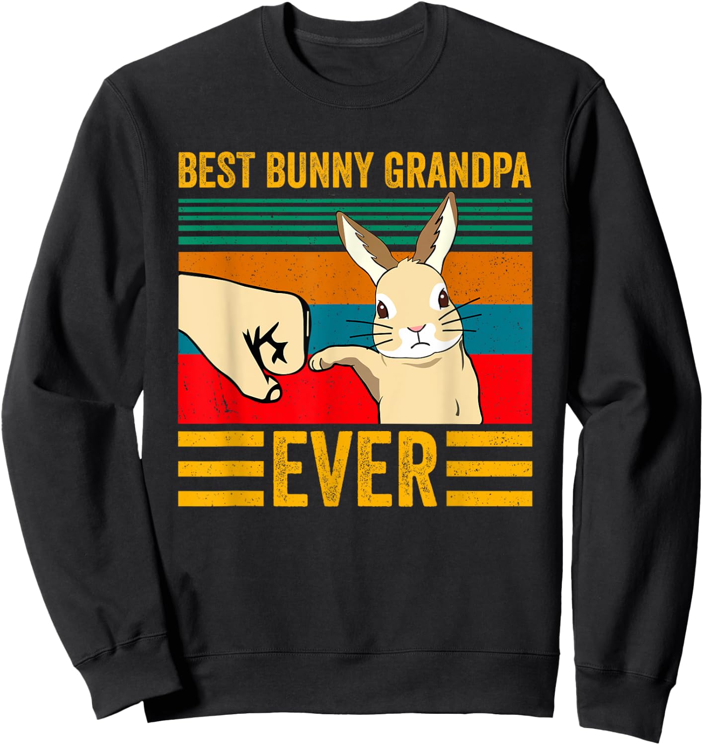 Best Bunny Grandpa Ever Rabbit Lover Father Pet Rabbit Sweatshirt - Sweatshirt | Black
