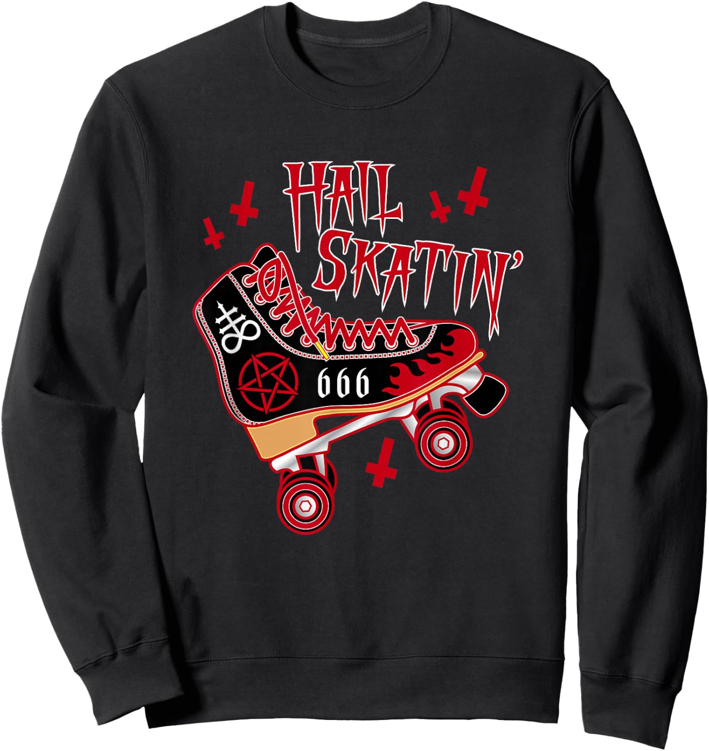 Satanic Hail Skatin Rollerskating Roller Skater Roller Derby Sweatshirt - Sweatshirt | Black