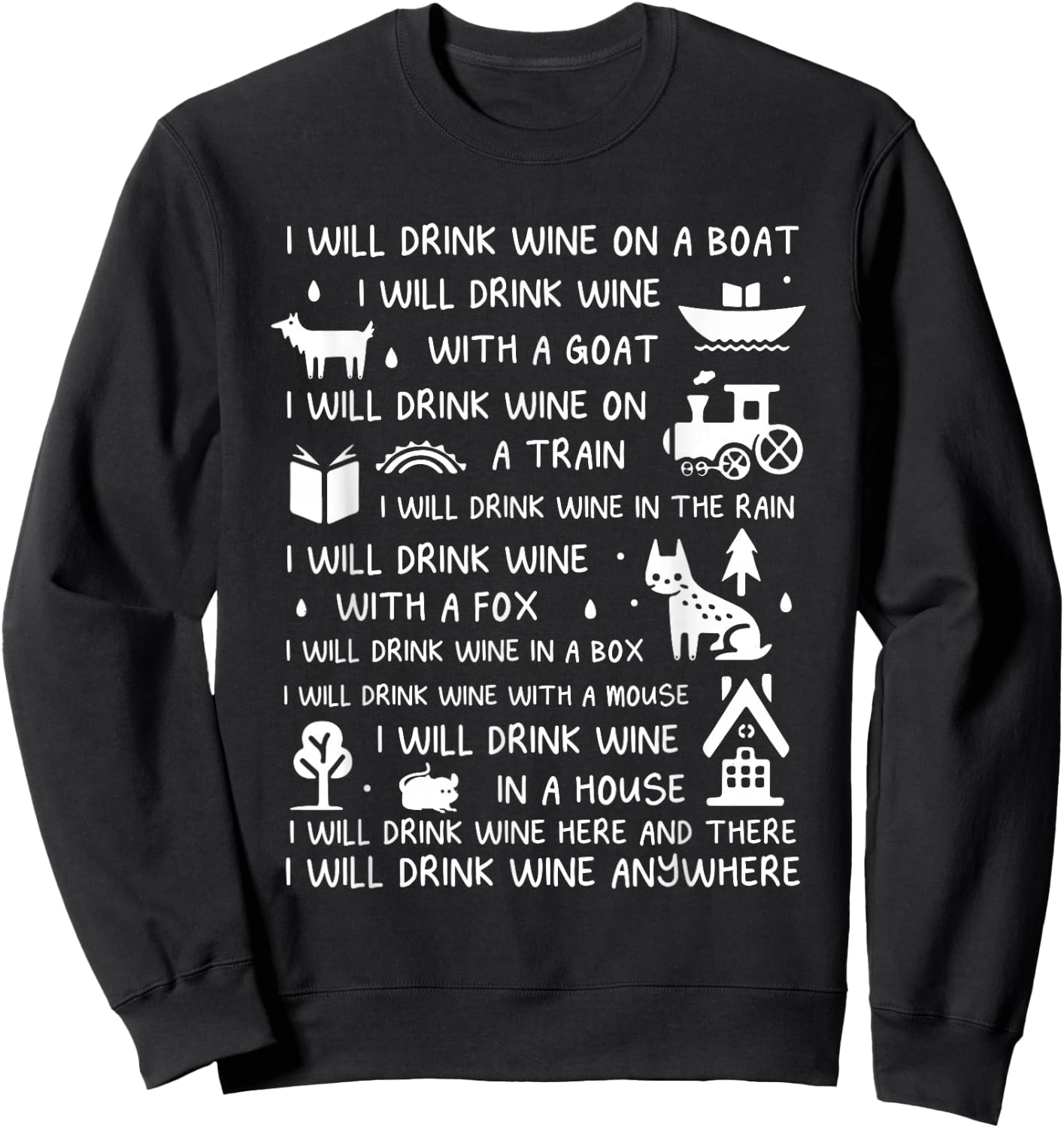 I Will Drink Wine On A Boat Funny Wine Lover Wine Drinker Sweatshirt - Sweatshirt | Black