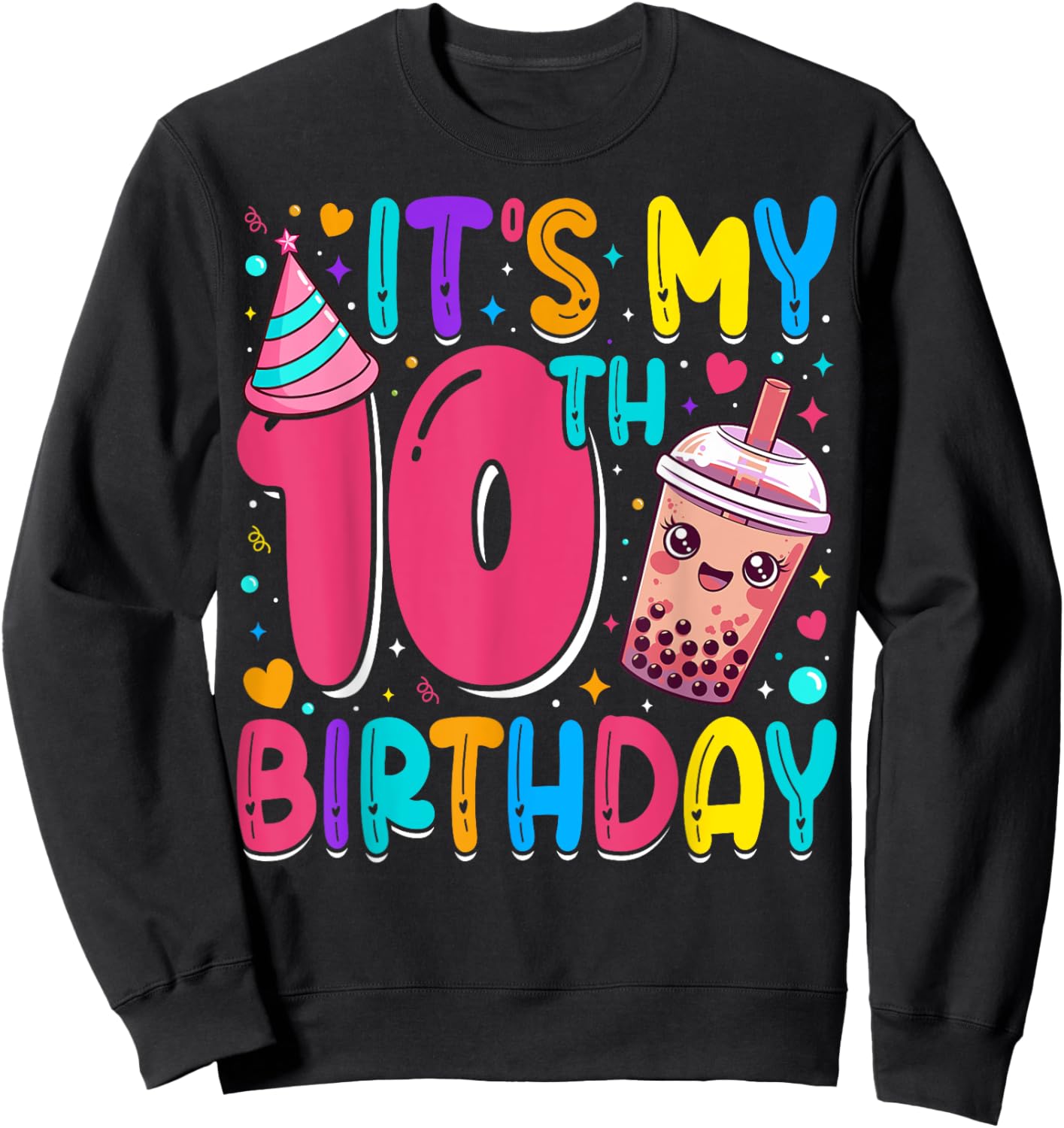 It's My 10th Birthday Bubble Boba Tea Party 10 Year Old Girl Sweatshirt - Sweatshirt | Black