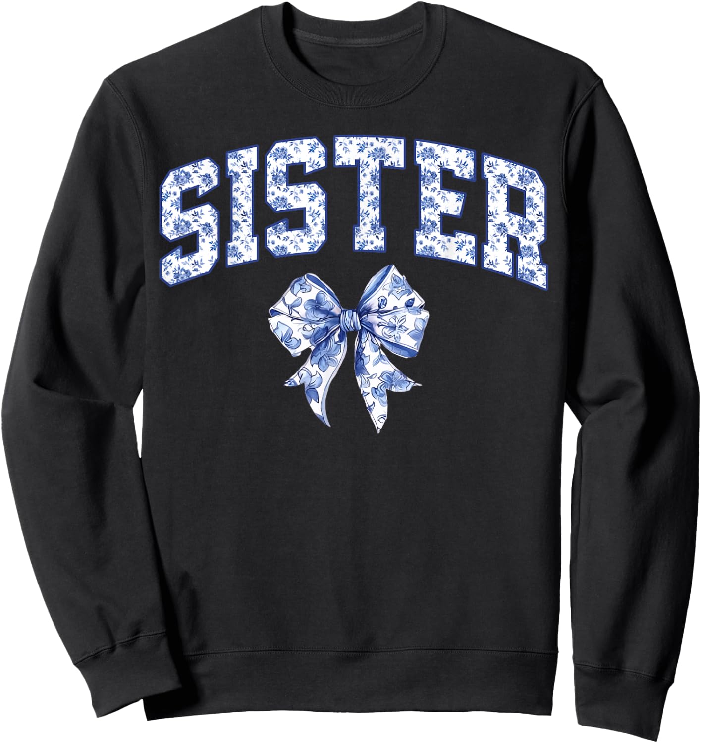 Sister Coquette Toile Blue Bow Floral Family Matching Sweatshirt - Sweatshirt | Black