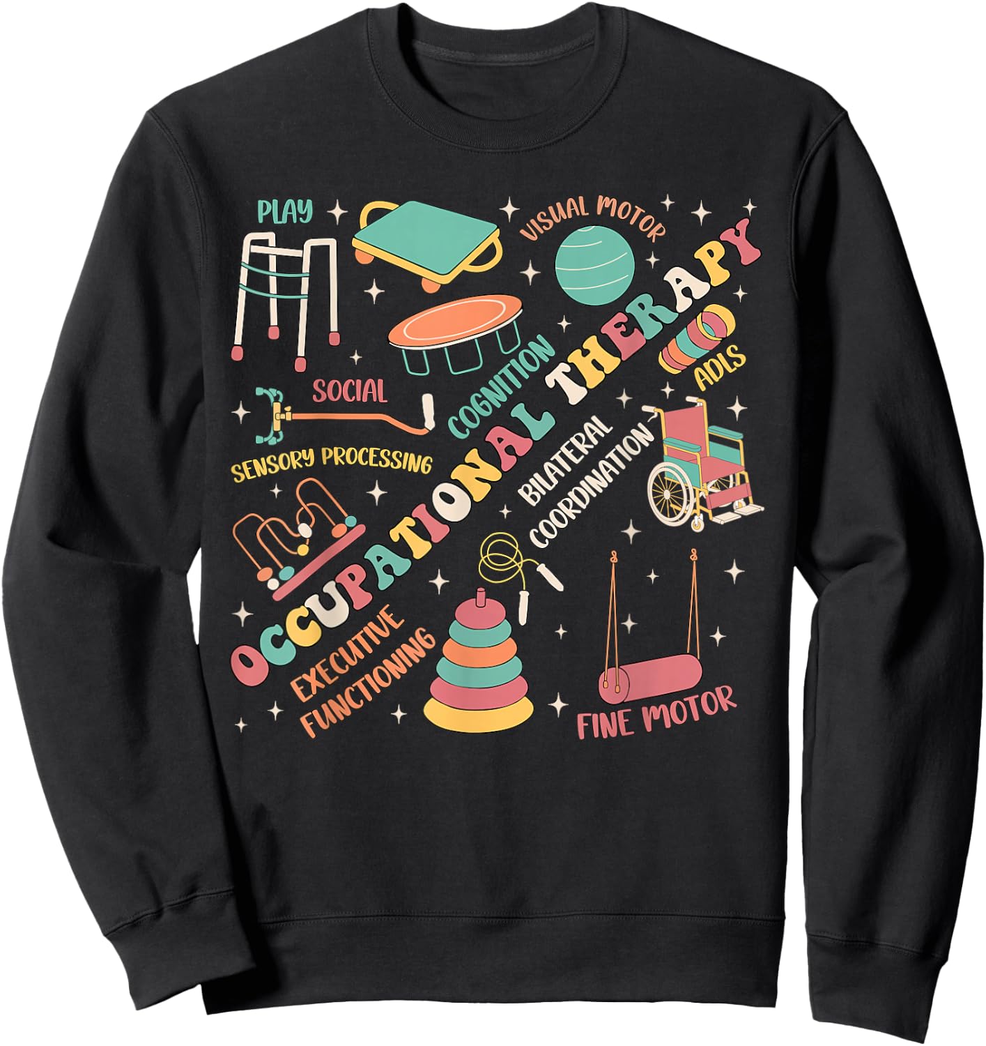 Occupational Therapy OT Therapist Month OTA Groovy Retro Sweatshirt - Sweatshirt | Black