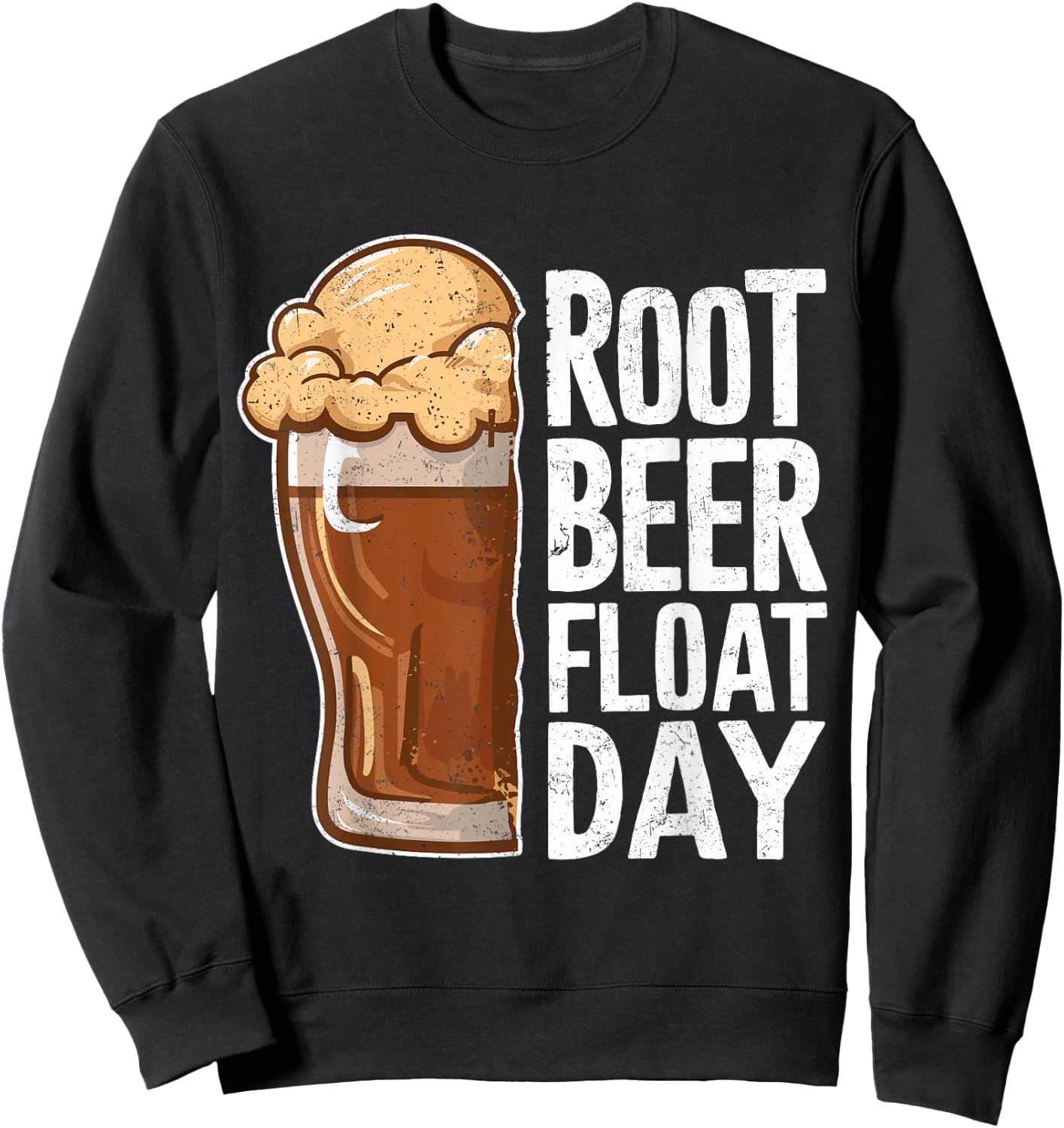 Root Beer Float Day Funny Vanilla Ice 8th August Sweatshirt - Sweatshirt | Black