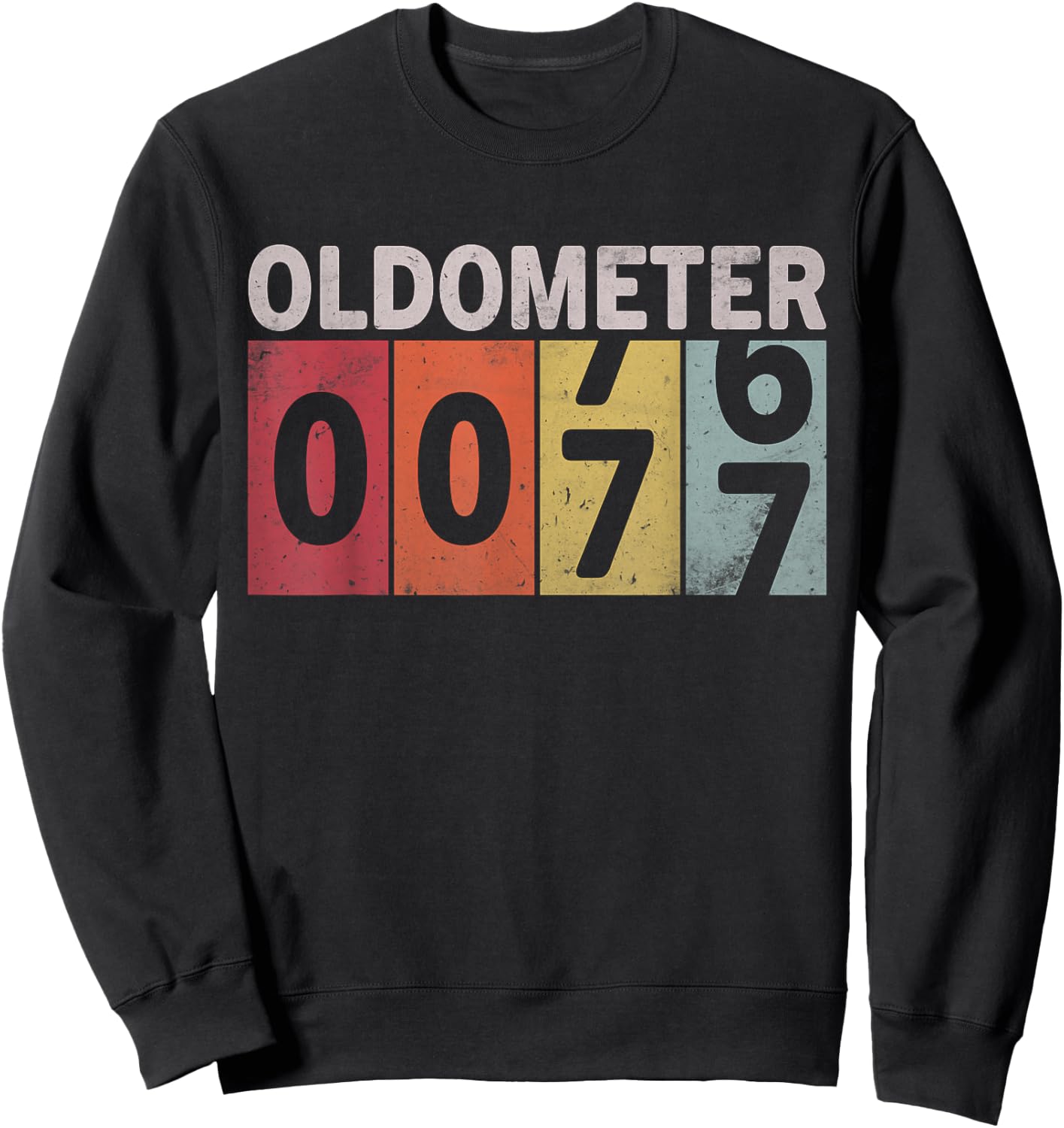 Oldometer 76-77 Funny 77 Years Old Birthday Sweatshirt - Sweatshirt | Black