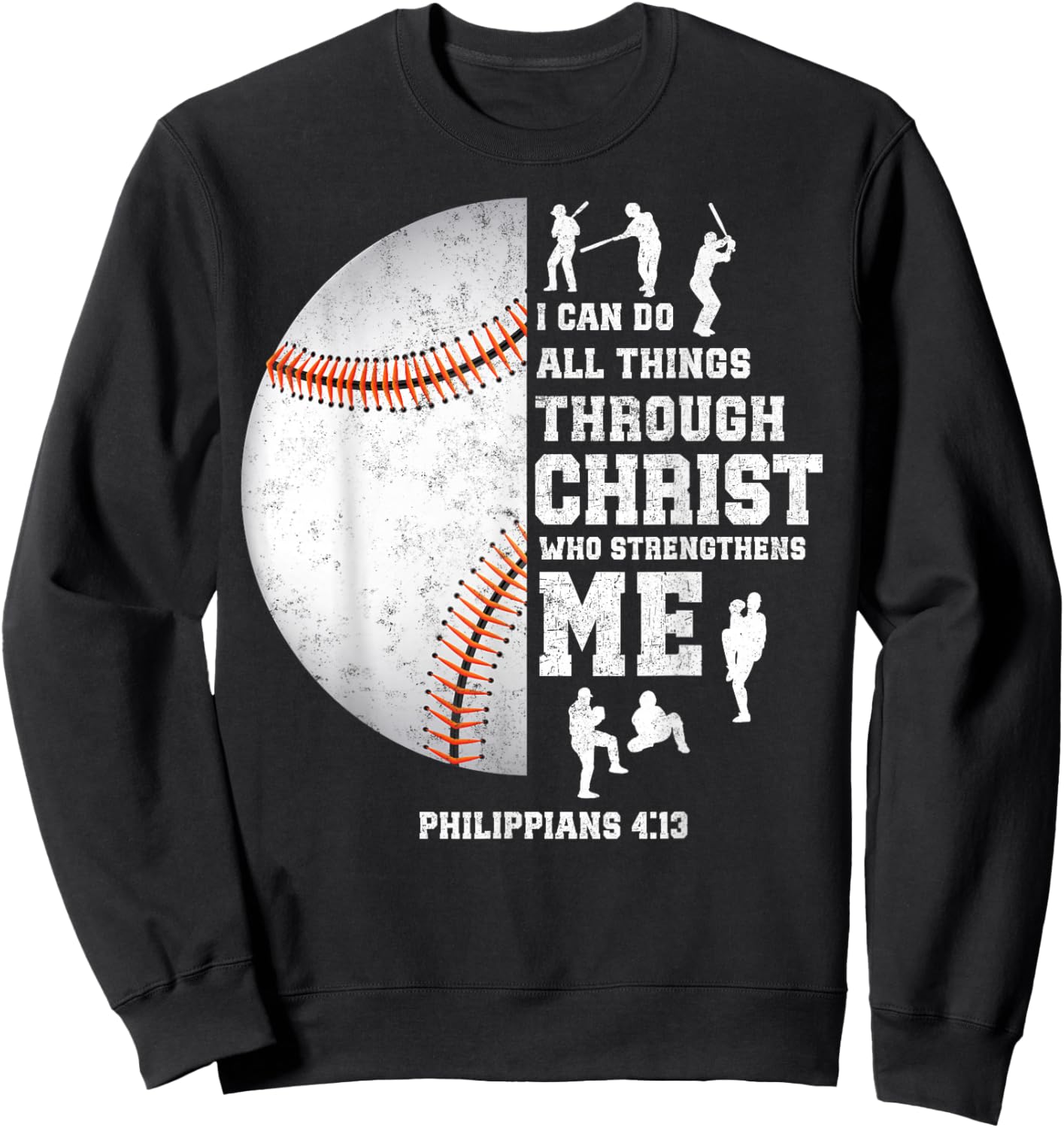 I Can Do All Things Through Christ Christian Baseball Fan Sweatshirt - Sweatshirt | Black