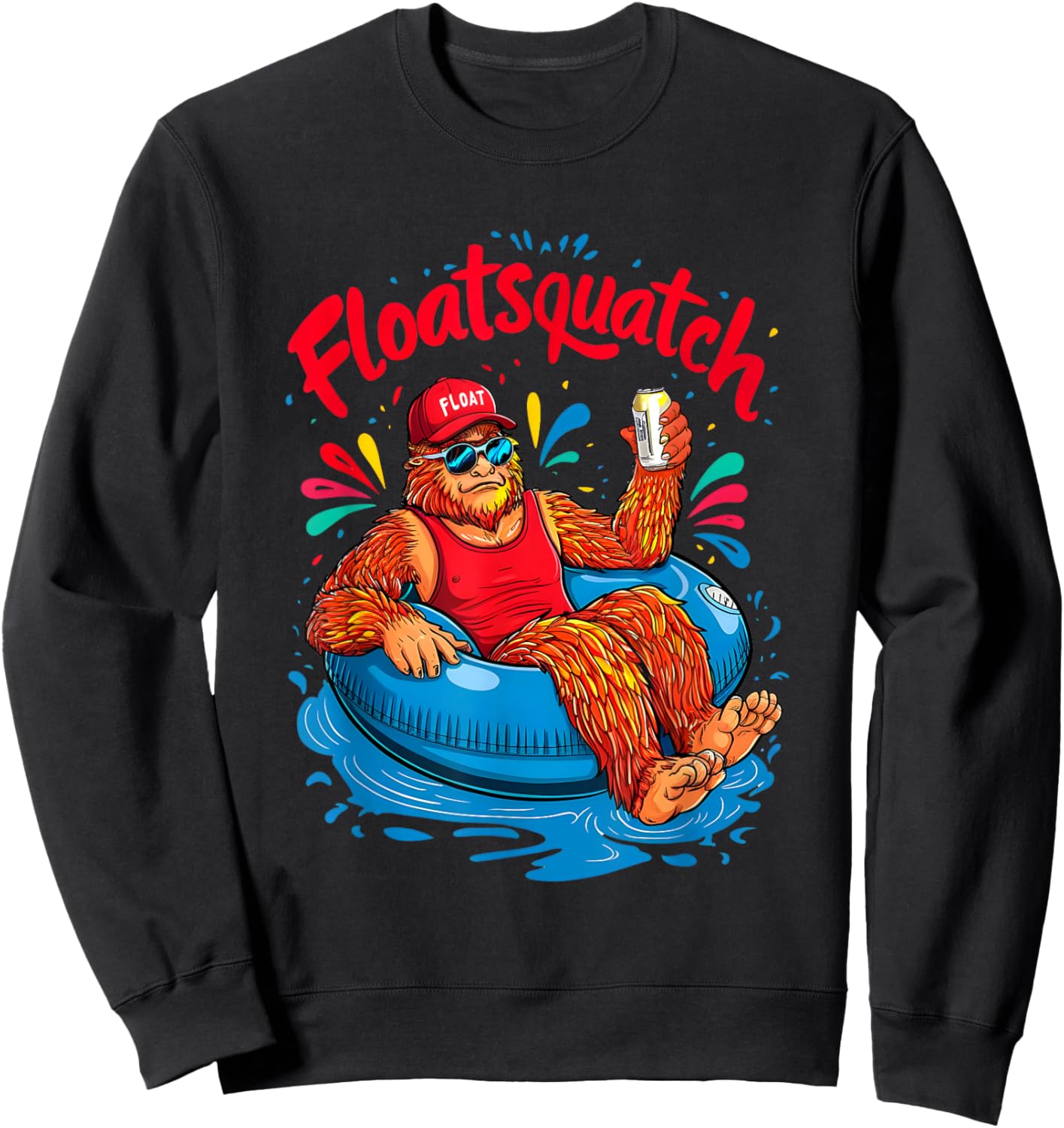 Funny Bigfoot or Sasquatch Summer Float Trip River Tubing Sweatshirt - Sweatshirt | Black