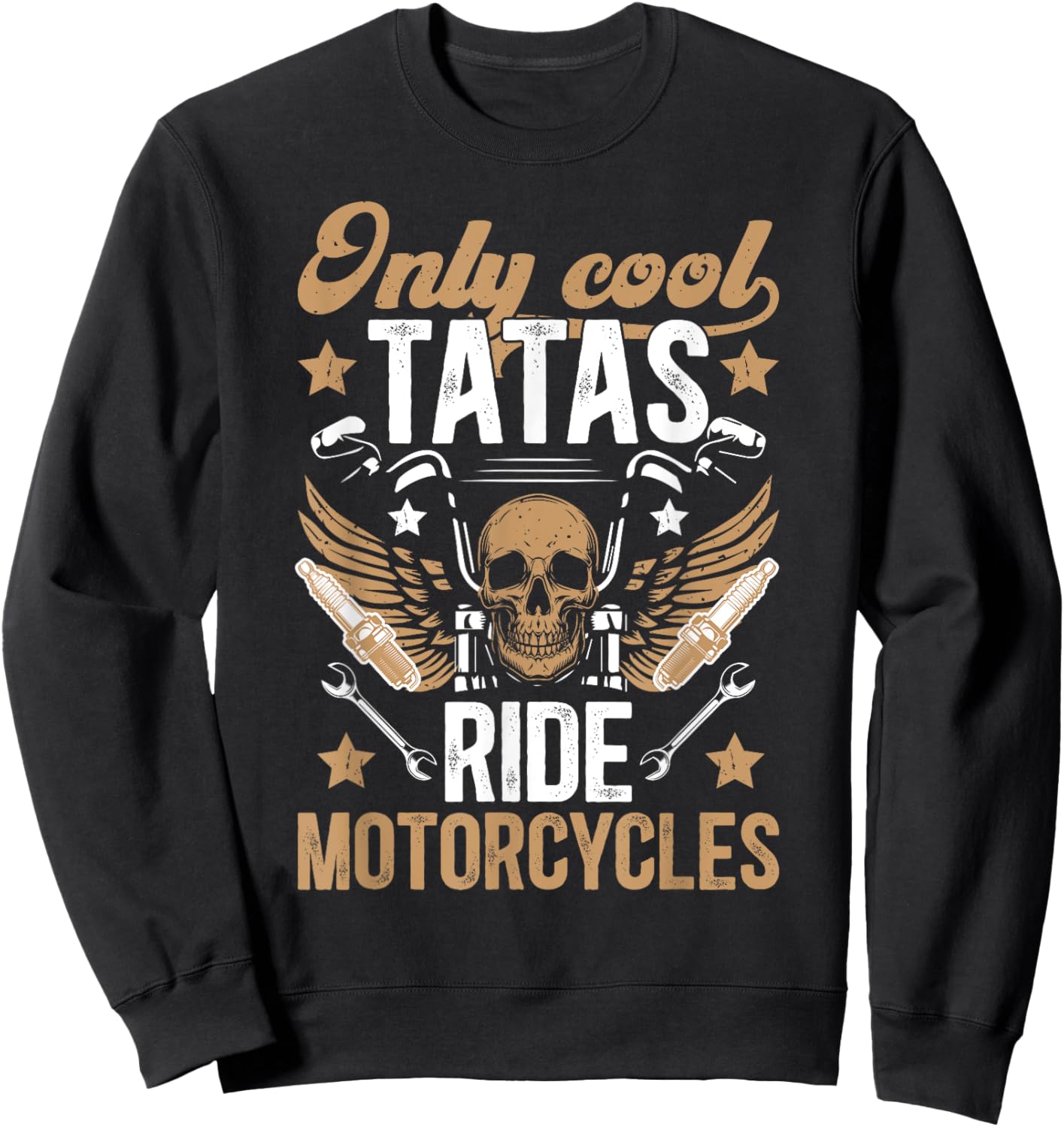 Cool Tatas Ride Motorcycle Rider Tata Biker Tata Sweatshirt - Sweatshirt | Black