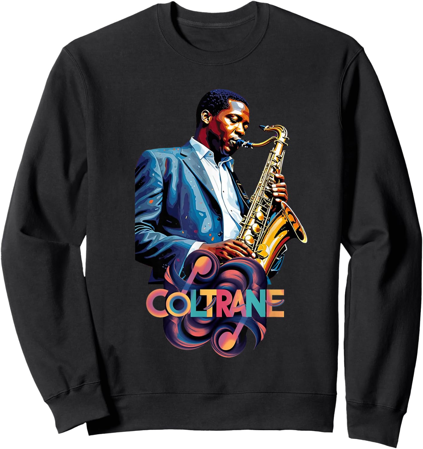 Yes, I Speak Coltrane - Jazz Music Lover Sweatshirt - Sweatshirt | Black