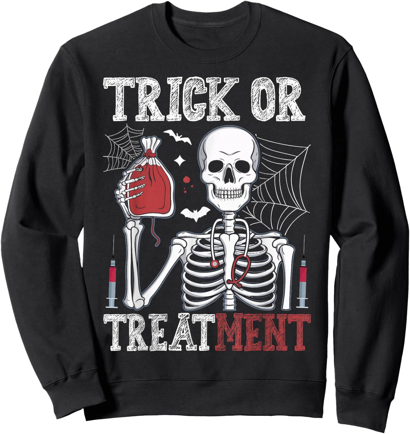 Trick Or Treatment Skeleton Doctor Halloween Sweatshirt - Sweatshirt | Black