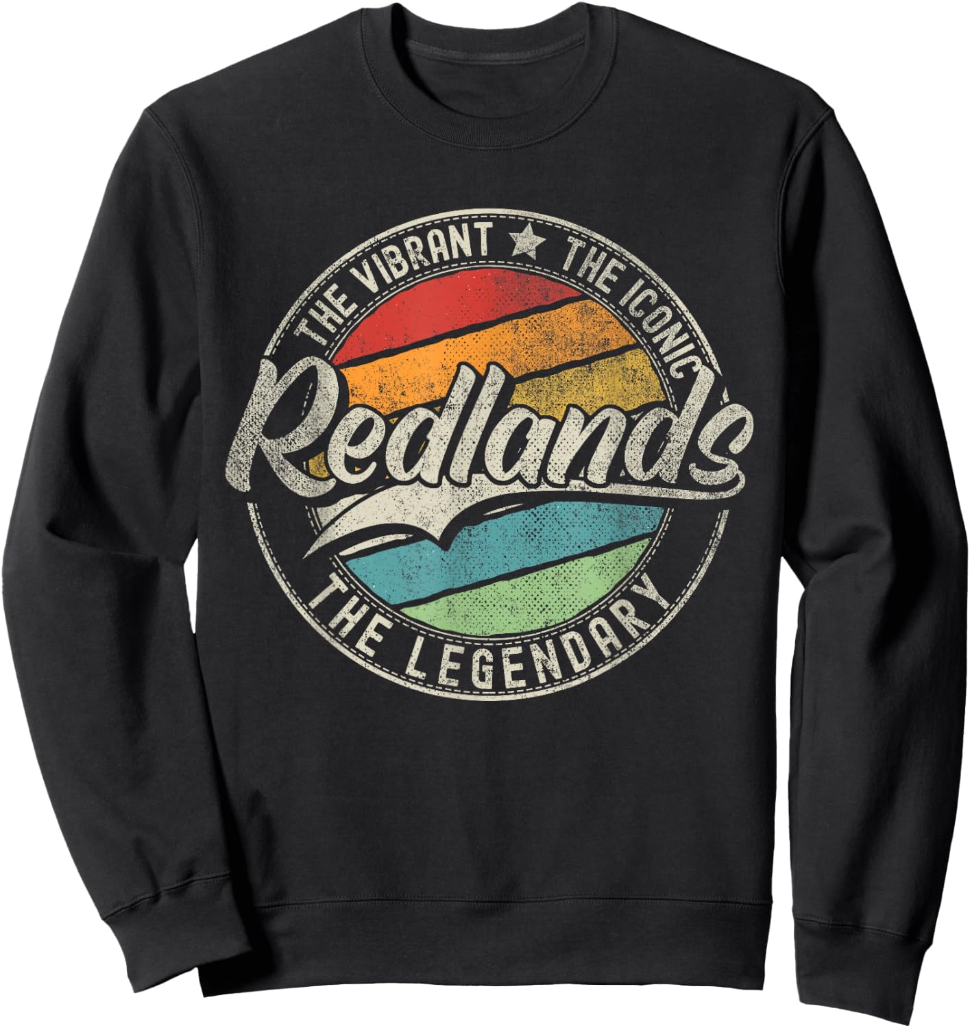 Redlands CA | California | Vintage Distressed Sweatshirt - Sweatshirt | Black