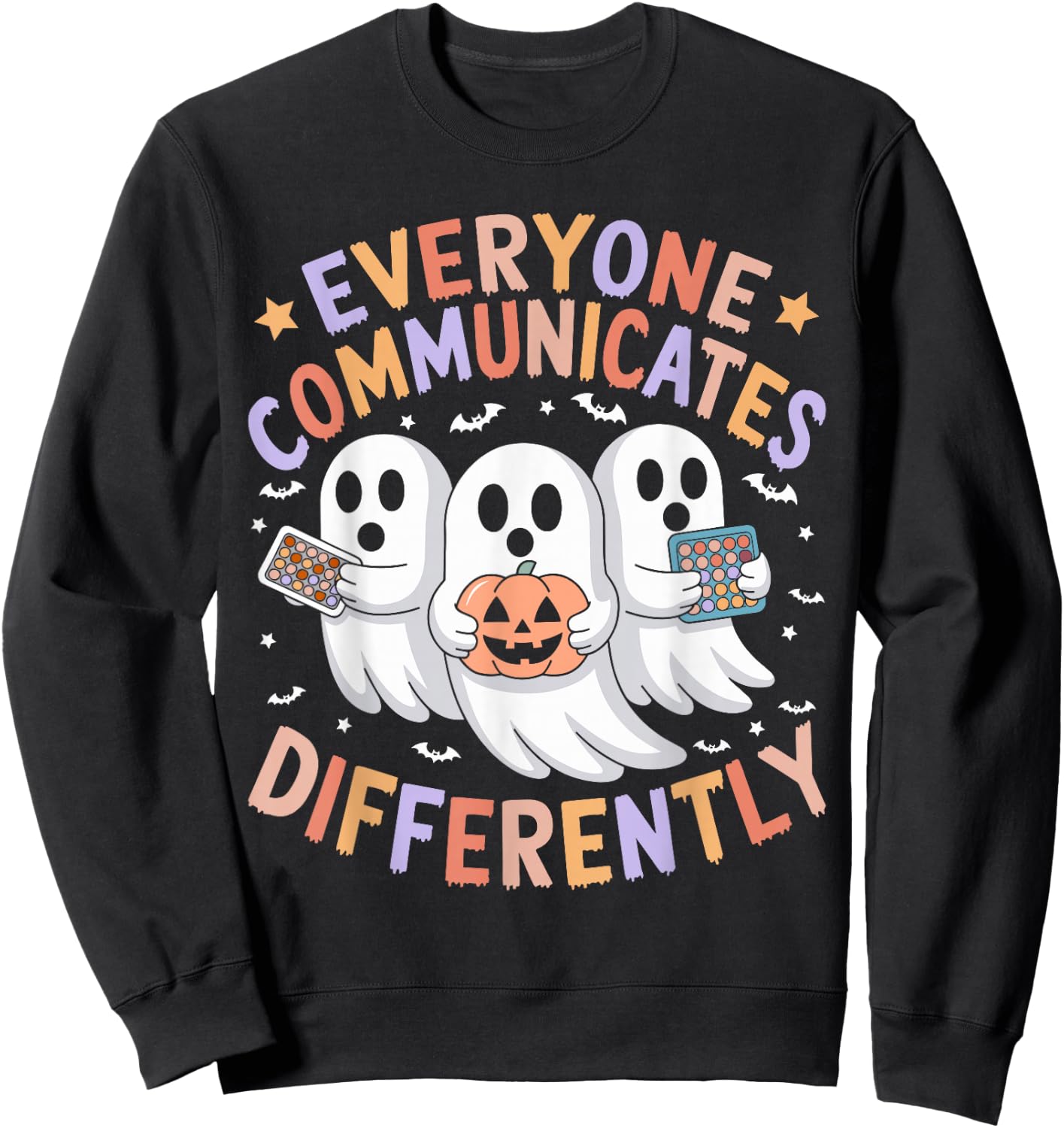 Everyone Communicates Differently Halloween Autism Teacher Sweatshirt - Sweatshirt | Black