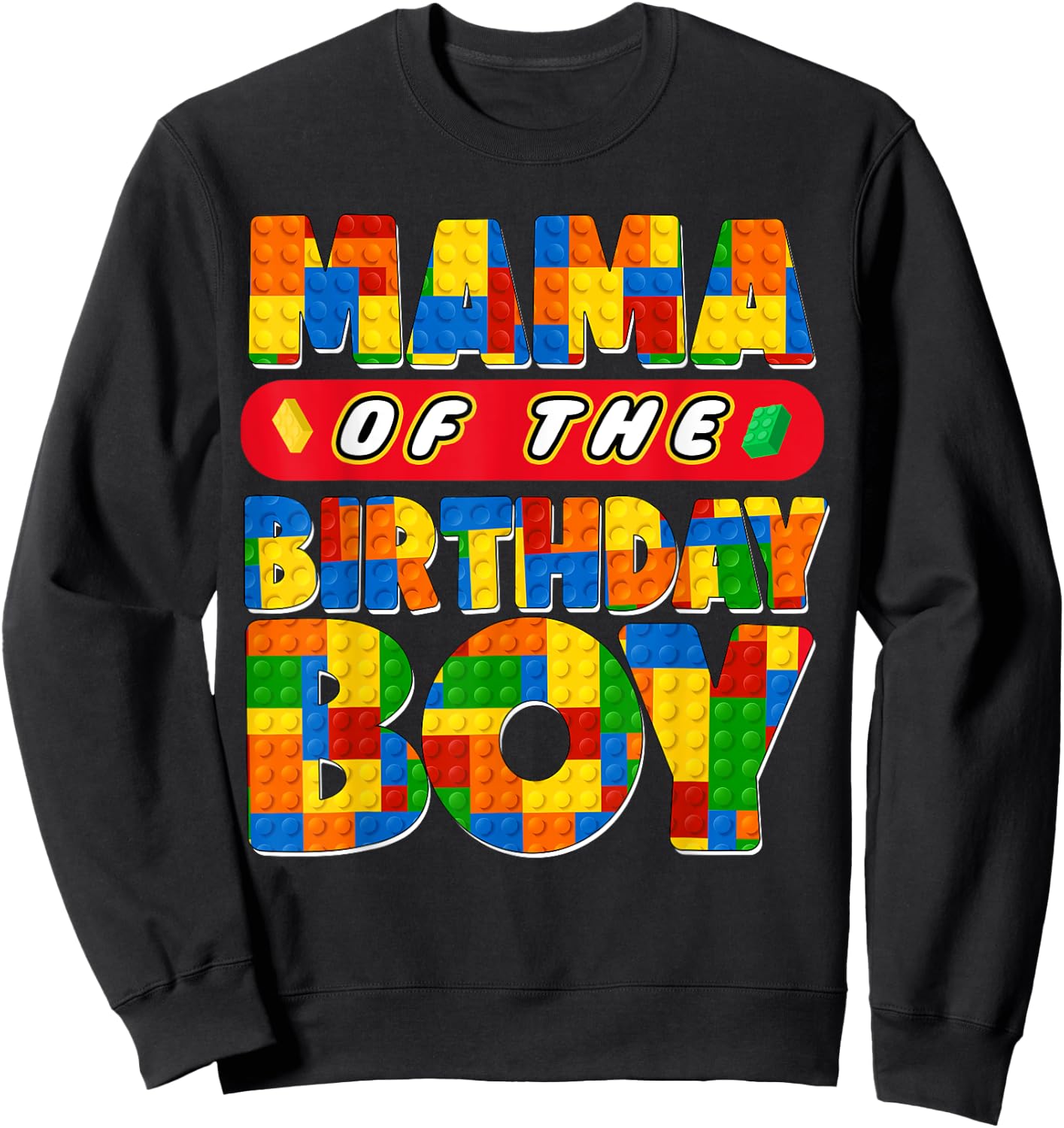 Mom And Dad Mama Birthday Boy Building Bricks Family Party Sweatshirt - Sweatshirt | Black