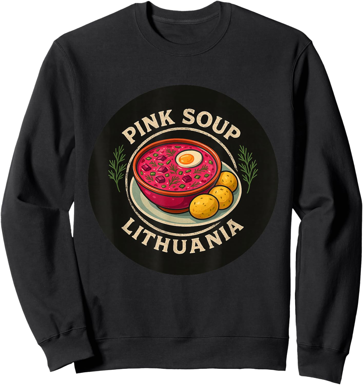 Lithuanian Saltibarsciai Cold Beetroot Pink Soup Lithuania Sweatshirt - Sweatshirt | Black
