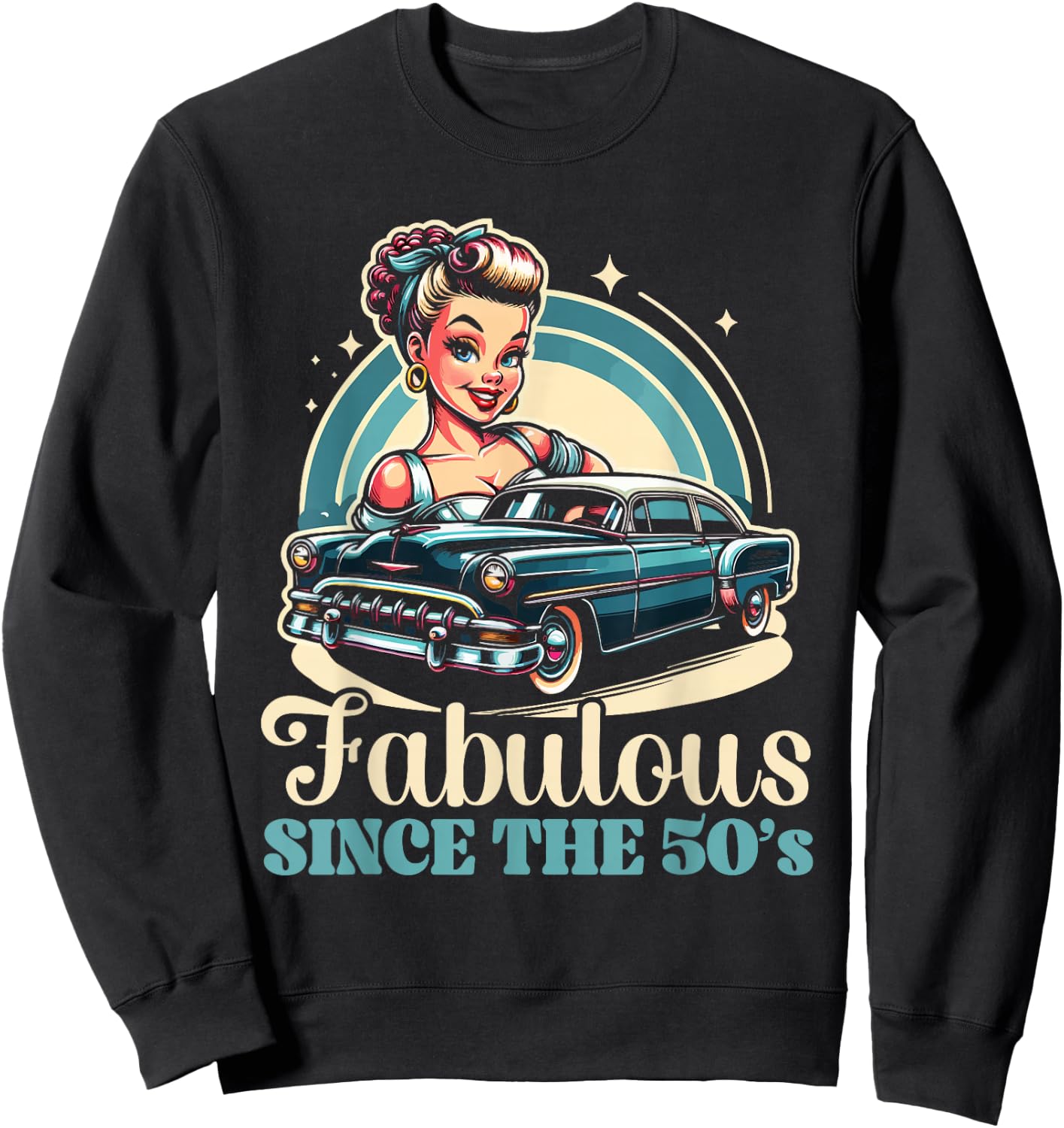 From The 50s Music 50's 1950 Party Fifties 50's Sweatshirt - Sweatshirt | Black