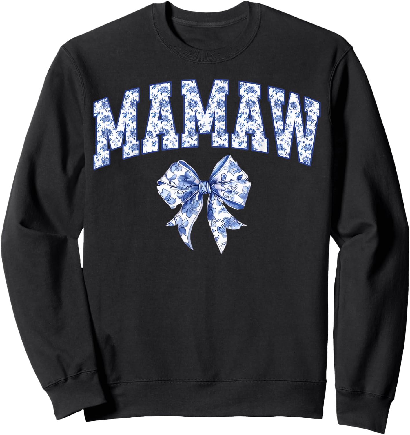 Mamaw Coquette Toile Blue Bow Floral Family Matching Sweatshirt - Sweatshirt | Black