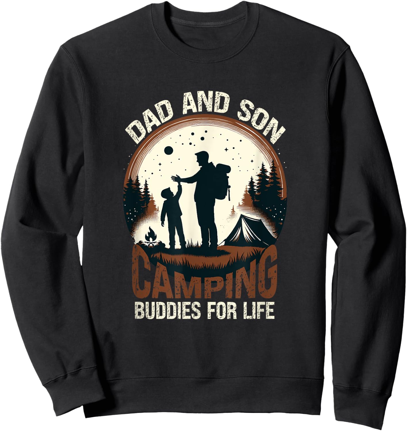 Dad And Son Camping Buddies For Life - camp camping matching Sweatshirt - Sweatshirt | Black
