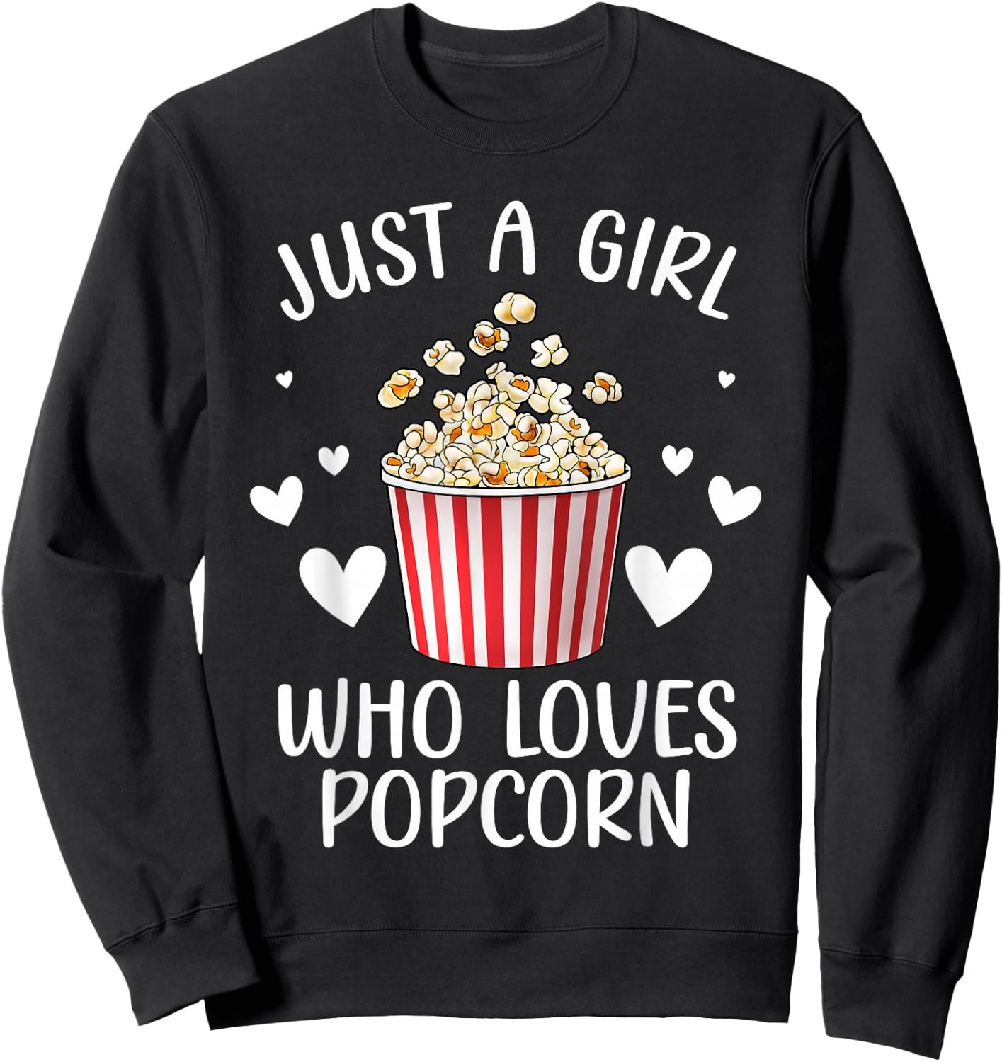 Funny Popcorn Art Girls Women Kids Popcorn Corn Kernel Lover Sweatshirt - Sweatshirt | Black