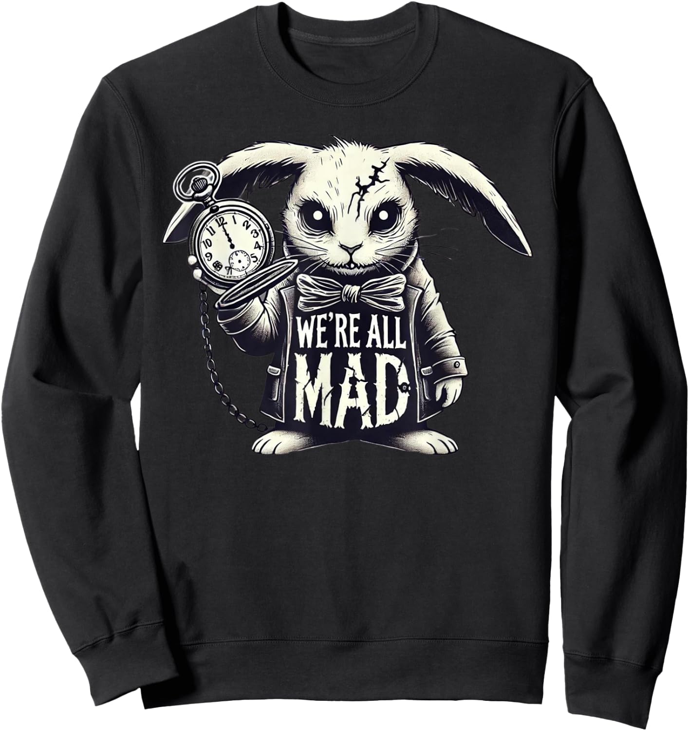 Alice in Wonderland - We're All Mad White Rabbit Mad Hatter Sweatshirt - Sweatshirt | Black