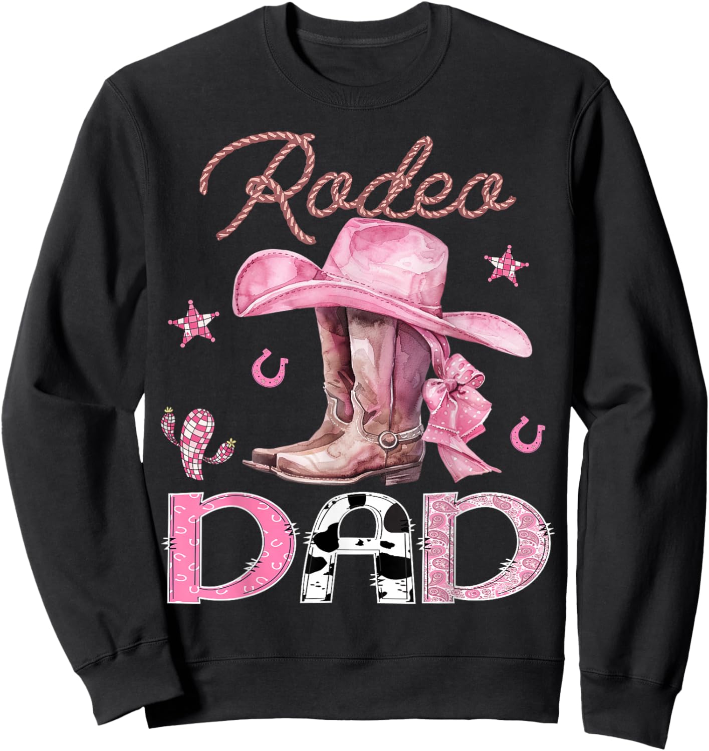 Rodeo Dad Pink Boots Coquette CowGirl Birthday Party Sweatshirt - Sweatshirt | Black