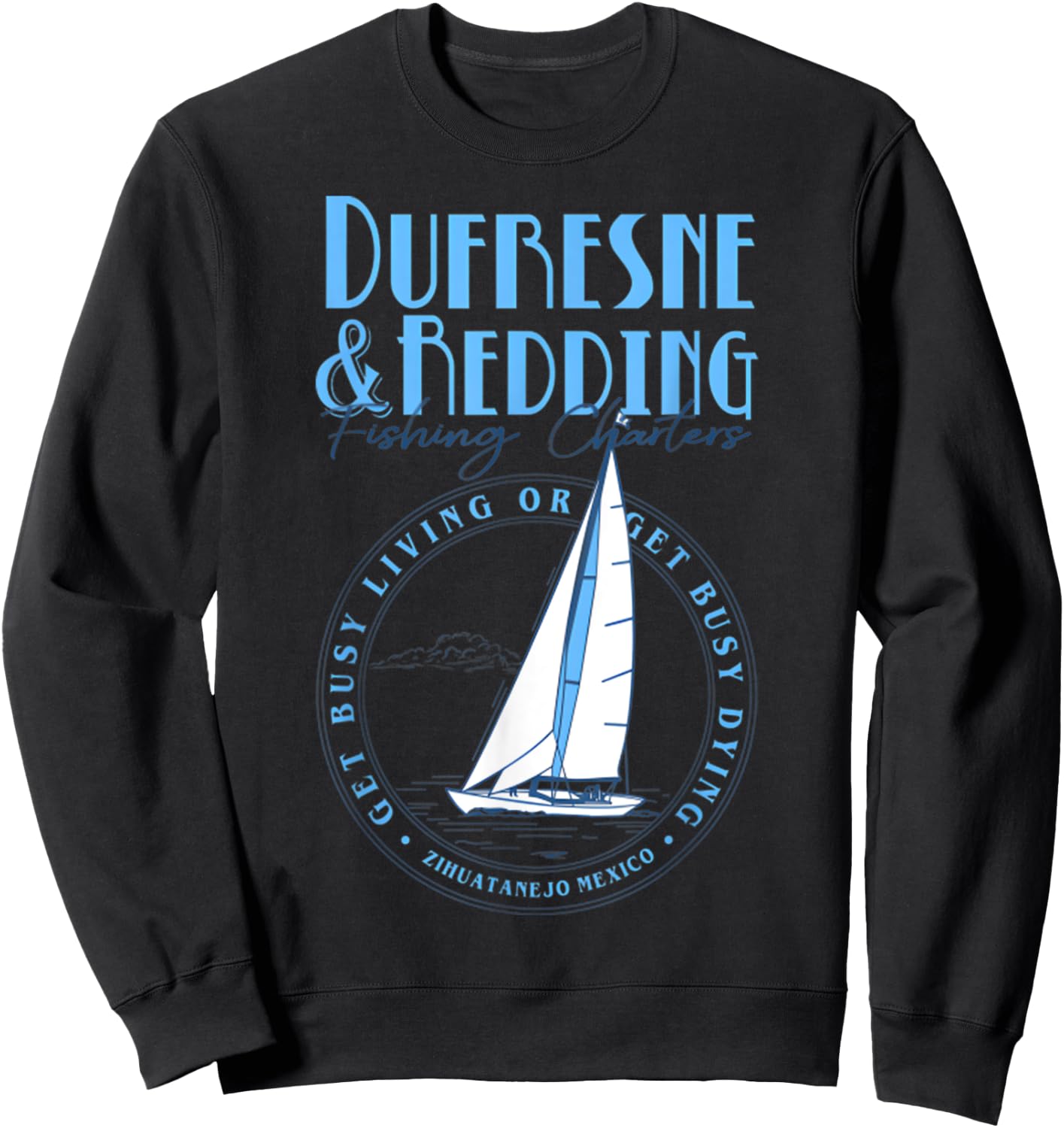 Retro Vintage Dufresne And Redding Fishing Charters Lover Sweatshirt - Sweatshirt | Black
