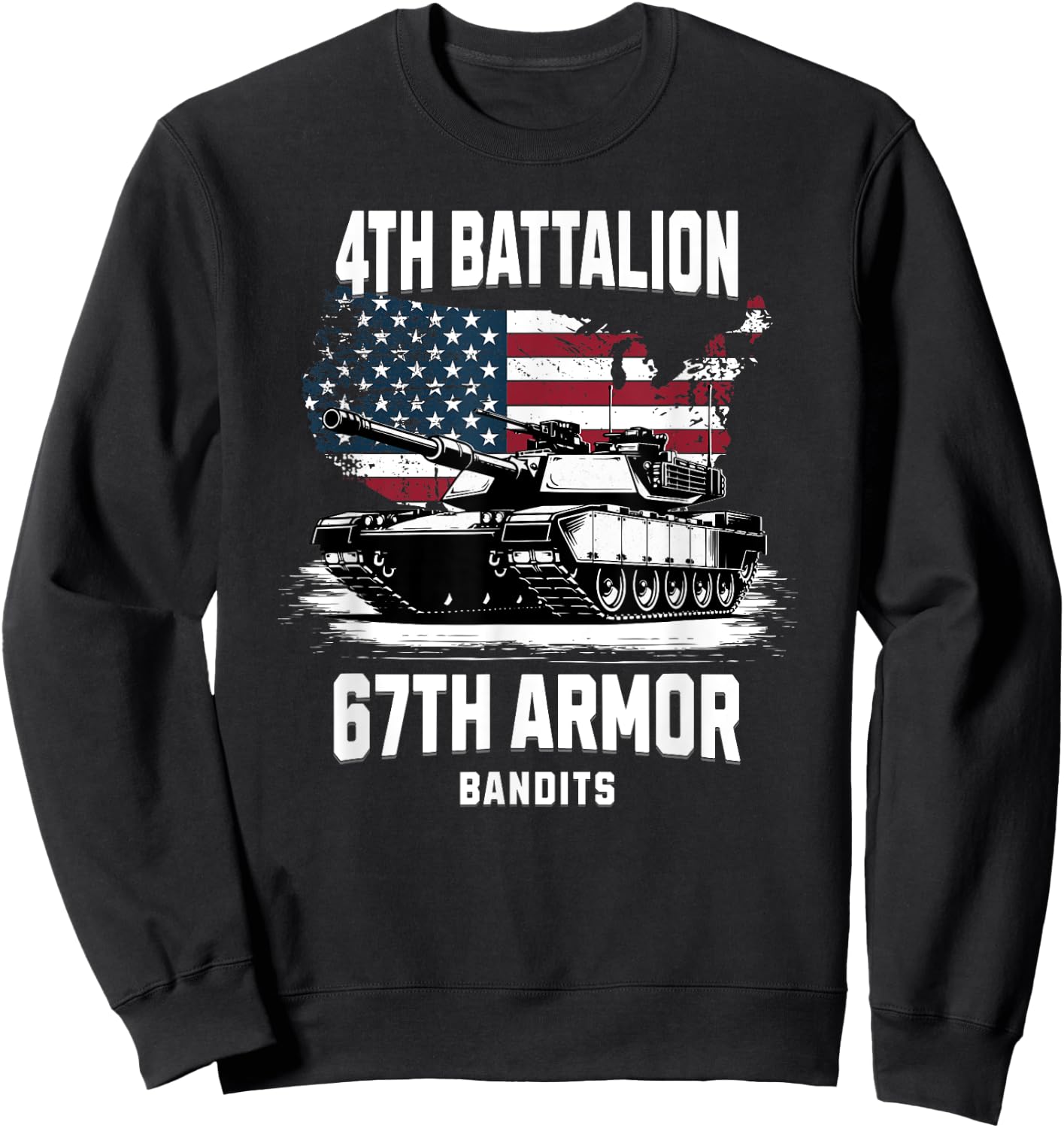 4th Battalion 67th Armor M1 Abrams Tank Military Veteran Sweatshirt - Sweatshirt | Black