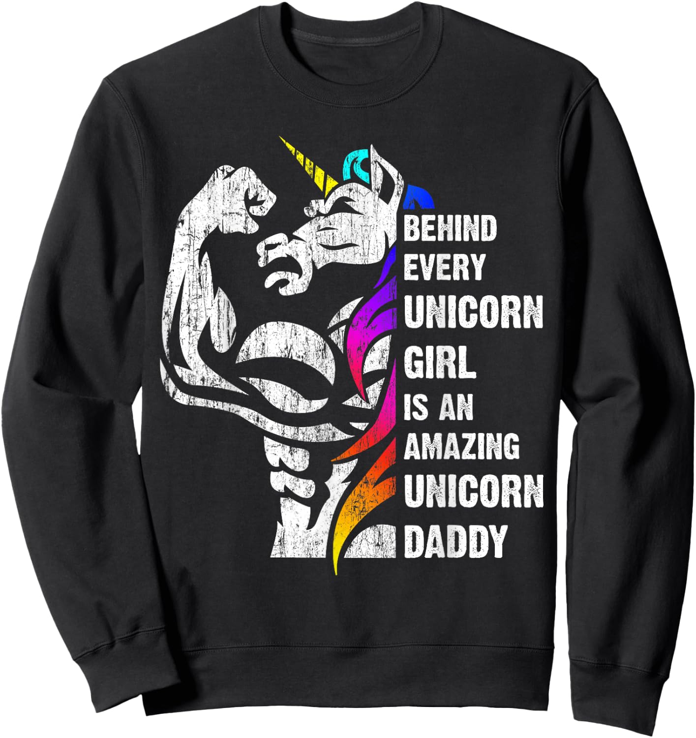 Unicorn Dad Dadacorn Dadicorn Daddycorn Inspirational Quote Sweatshirt - Sweatshirt | Black