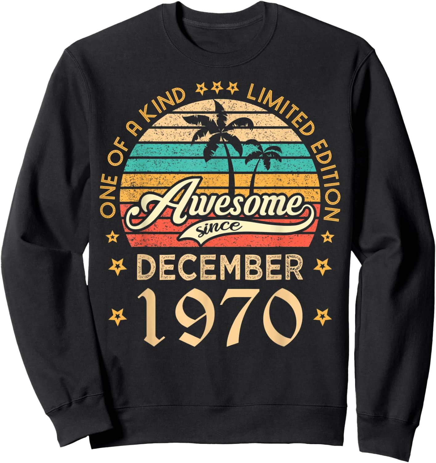 Awesome Since December 1970 Limited Edition Vintage Birthday Sweatshirt - Sweatshirt | Black