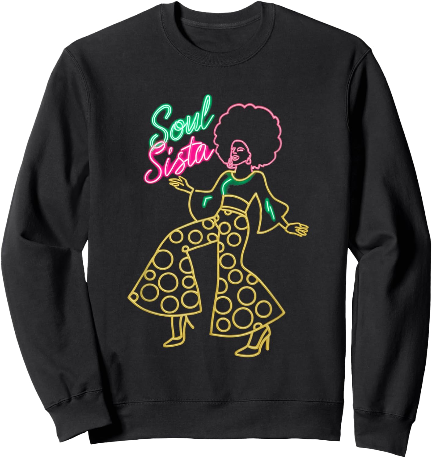Soul Sista Afro 70s Soul Music Retro Disco Black Funk Lovers Sweatshirt - Sweatshirt | Black