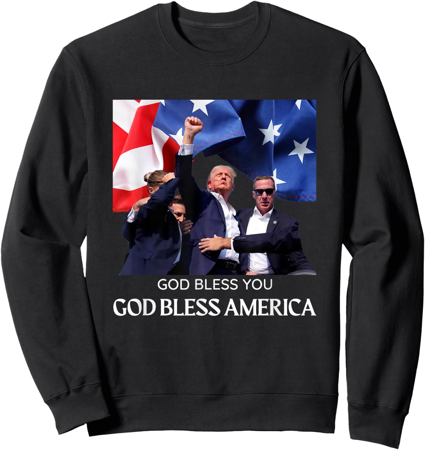 Donald Trump 2024 God Bless You - God Bless America Sweatshirt - Sweatshirt | Black