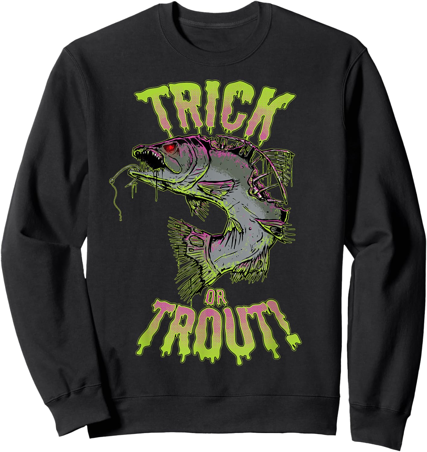 Funny Halloween Trout Fishing & Angling Trick or Trout Sweatshirt - Sweatshirt | Black