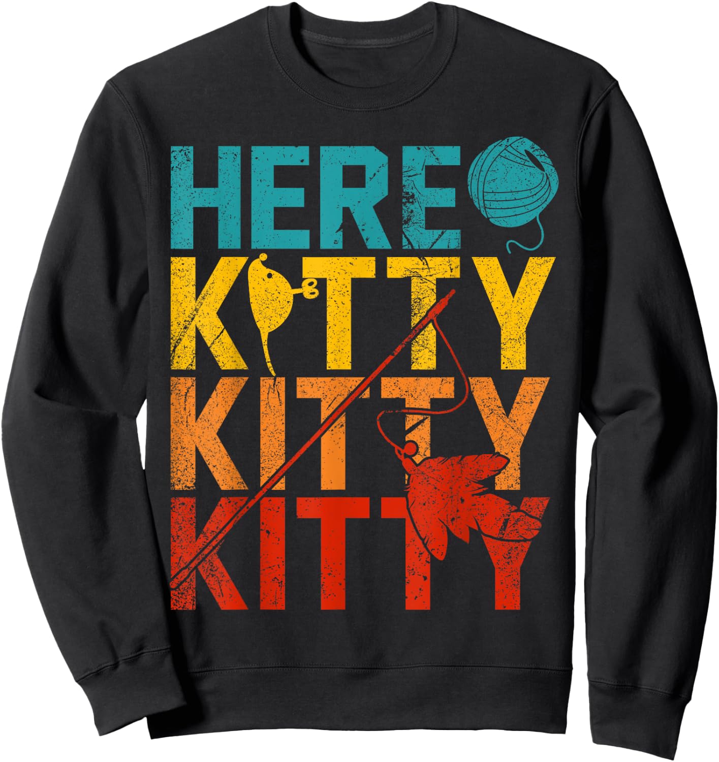 Here Kitty Kitty Kitty Sweatshirt - Sweatshirt | Black