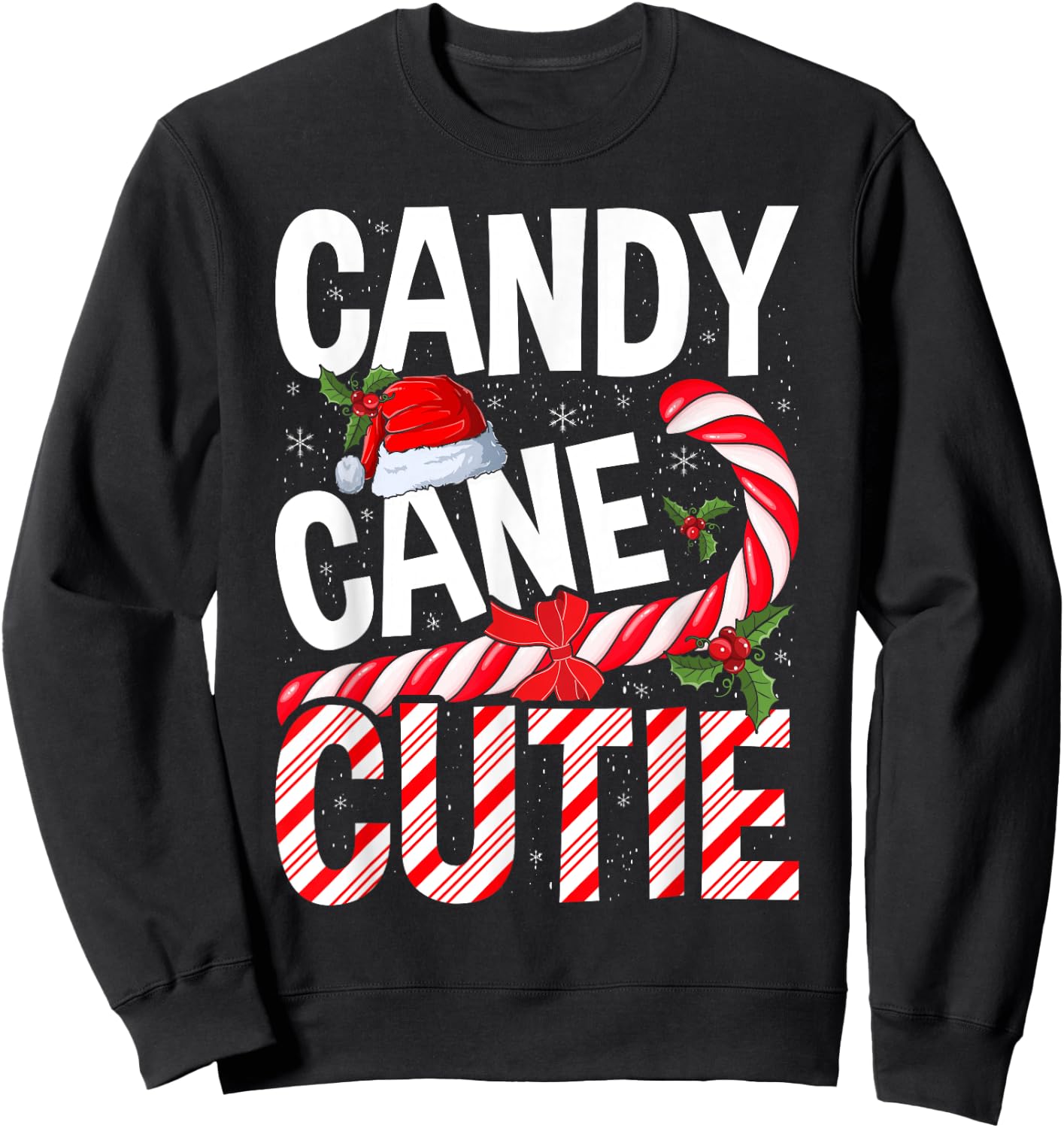 Candy Cane Cutie Christmas Xmas Women Girls Kids Toddler Sweatshirt - Sweatshirt | Black