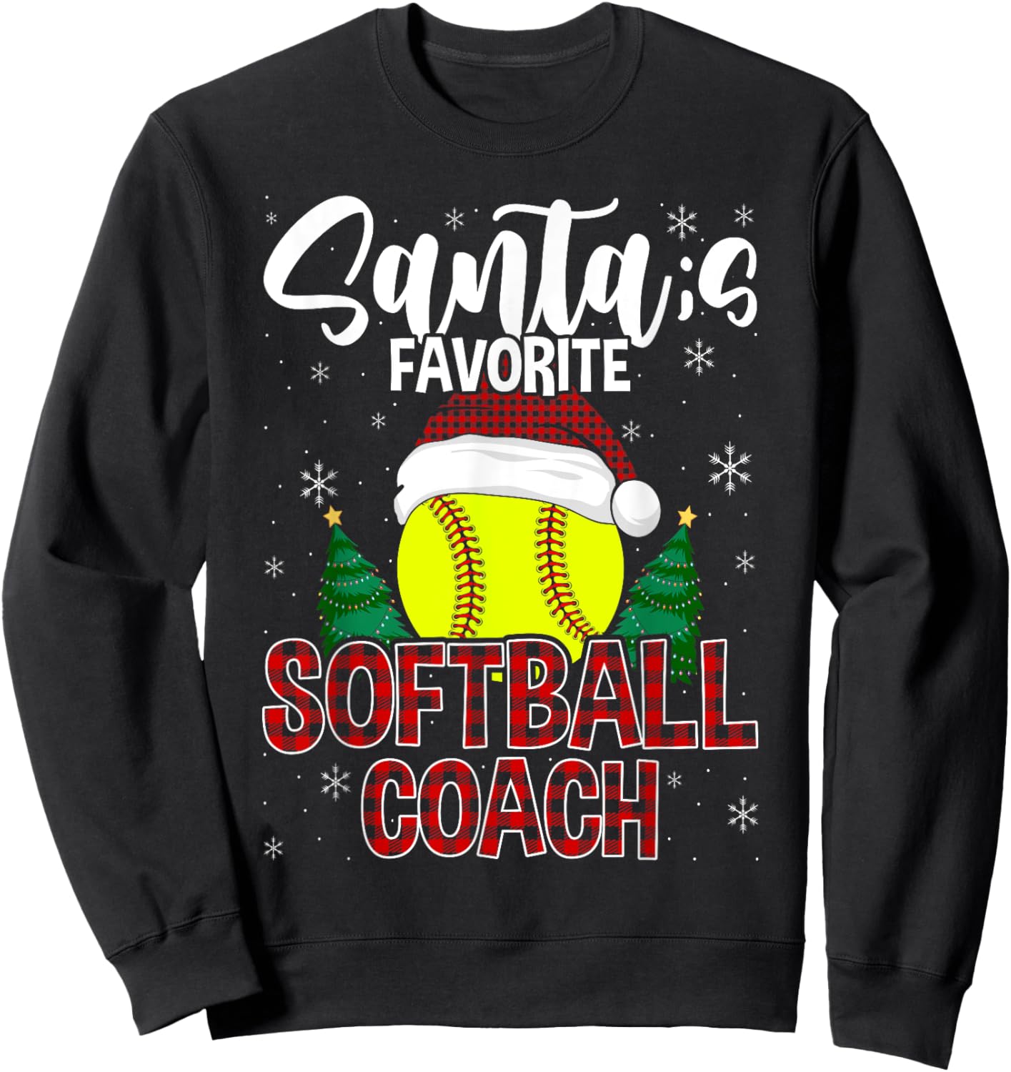 Funny Santa's Favorite Softball Coach Christmas Plaid Xmas Sweatshirt - Sweatshirt | Black
