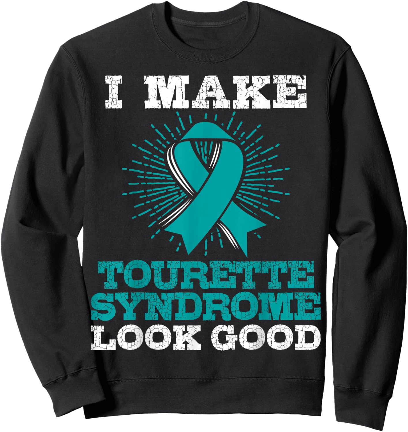 Tourette's Syndrome T Shirt - TS Awareness Gift Sweatshirt - Sweatshirt | Black