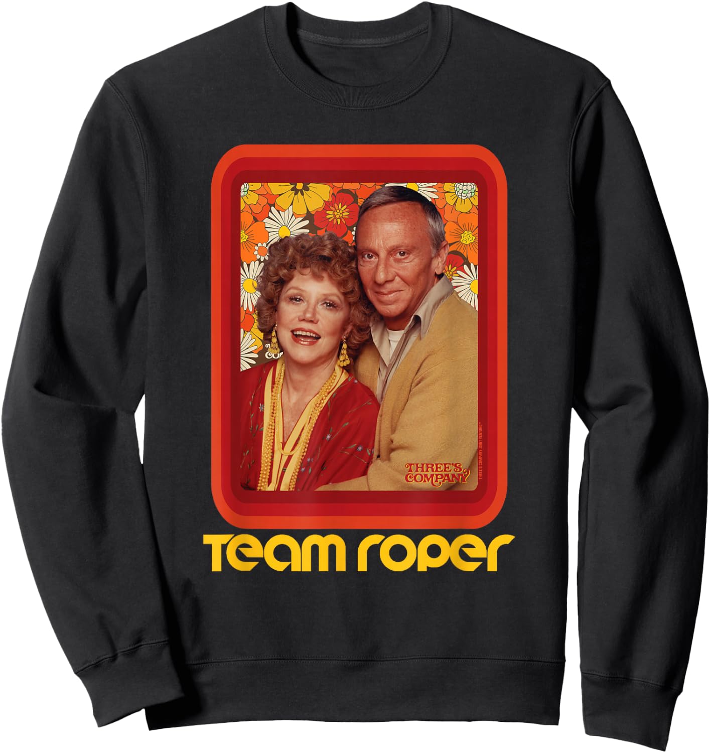 Team Roper! Three's Company Stanley & Helen Roper Retro Sweatshirt - Sweatshirt | Black