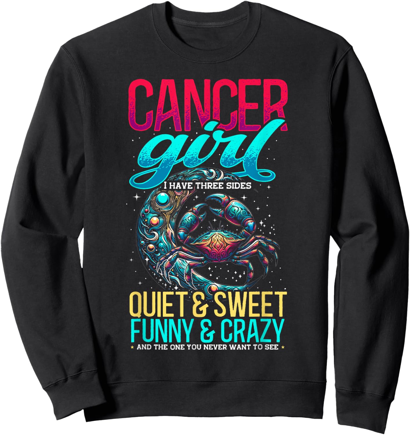 Cancer Zodiac Sign Moon Astrology Star Sign, Cancer Girl Sweatshirt - Sweatshirt | Black