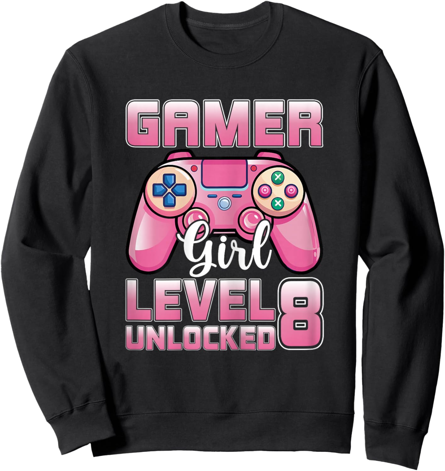 Gamer Girl Level 8 Unlocked Video Gaming 8th Birthday Party Sweatshirt - Sweatshirt | Black