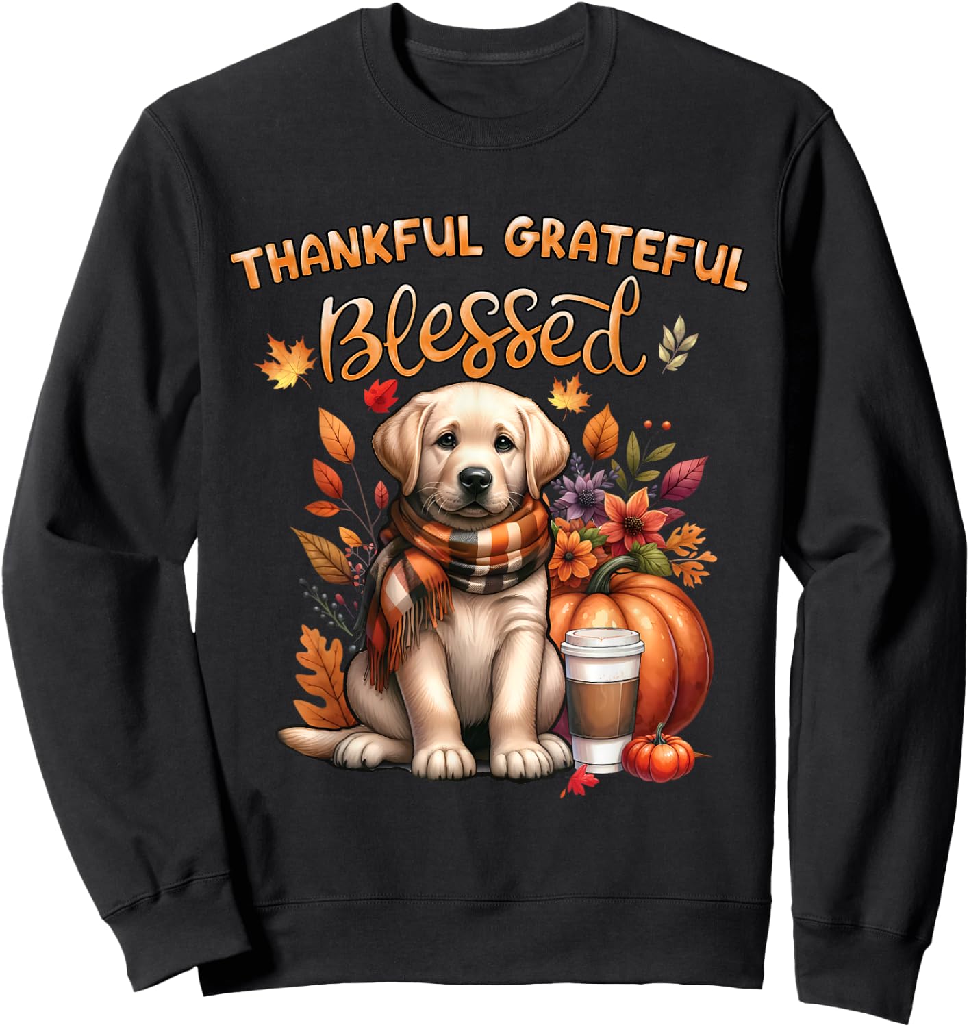 Labrador Retriever Dog pumpkin spice Happy Fall Yall autumn Sweatshirt - Sweatshirt | Black