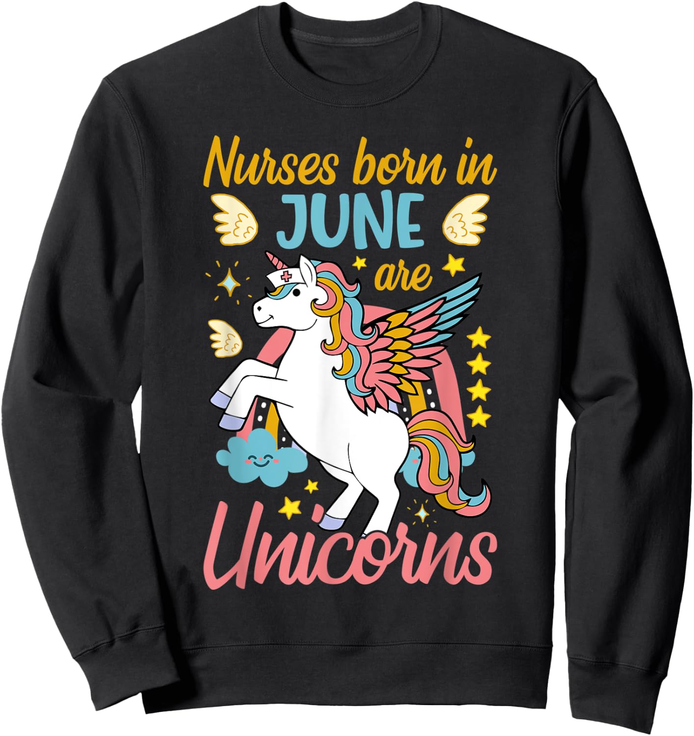 Nurse Born In June Sweatshirt - Sweatshirt | Black
