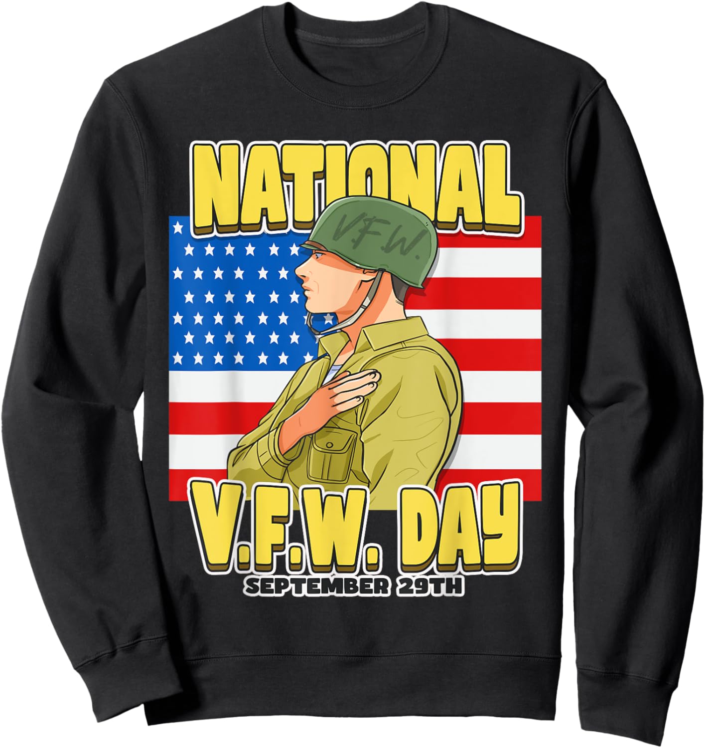 National V.F.W. Day September 29th USA flag Sweatshirt - Sweatshirt | Black