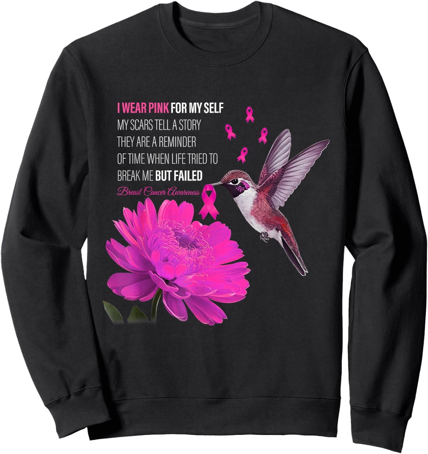 I Wear Pink For Myself My Scars Tell A Story Breast Cancer Sweatshirt - Sweatshirt | Black