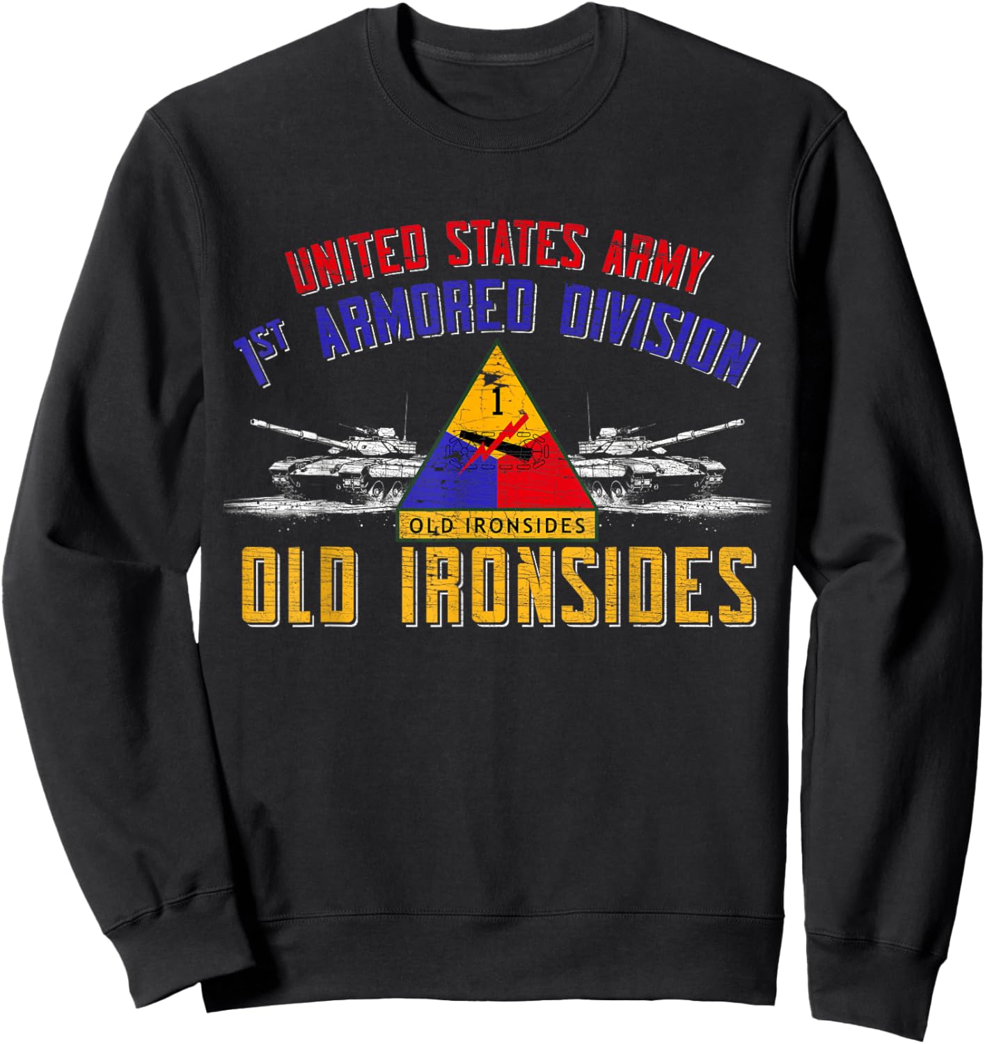 1st Armored Division America's Tank Division Vintage Gifts Sweatshirt - Sweatshirt | Black
